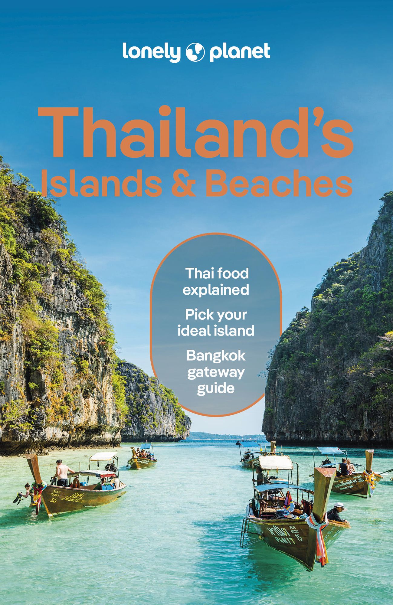 Lonely Planet Thailand's Islands & Beaches: Plan the Trip of a Lifetime Detailed Itineraries & Maps Insider Tips Covers Bangkok, Ko Samui, Phuket, the Andaman Coast and more