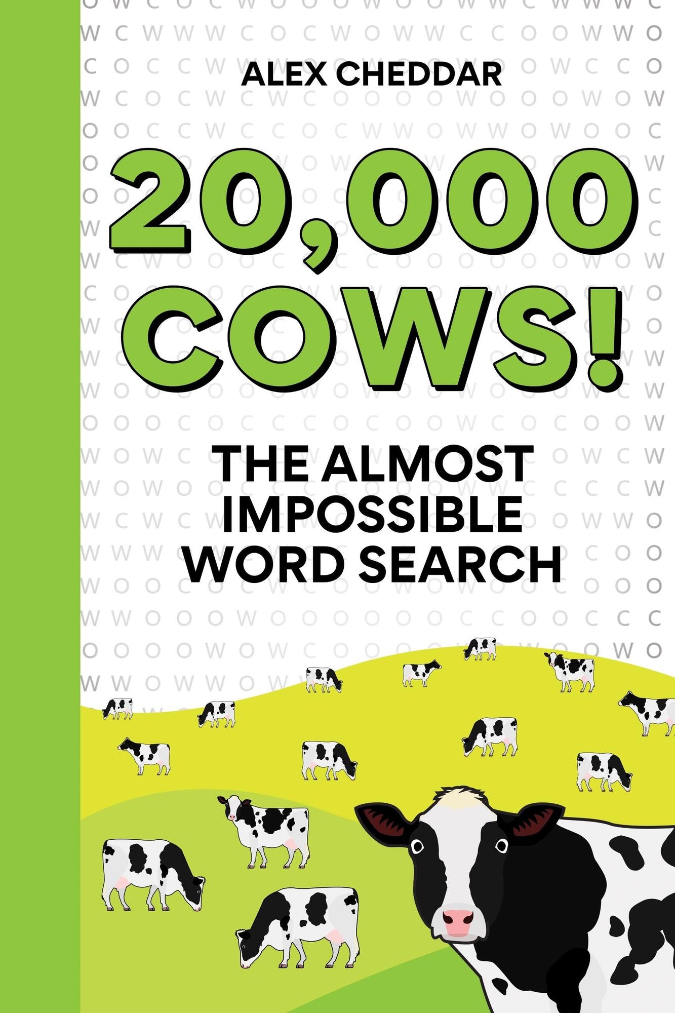 20,000 Cows!: The Almost Impossible Word Search