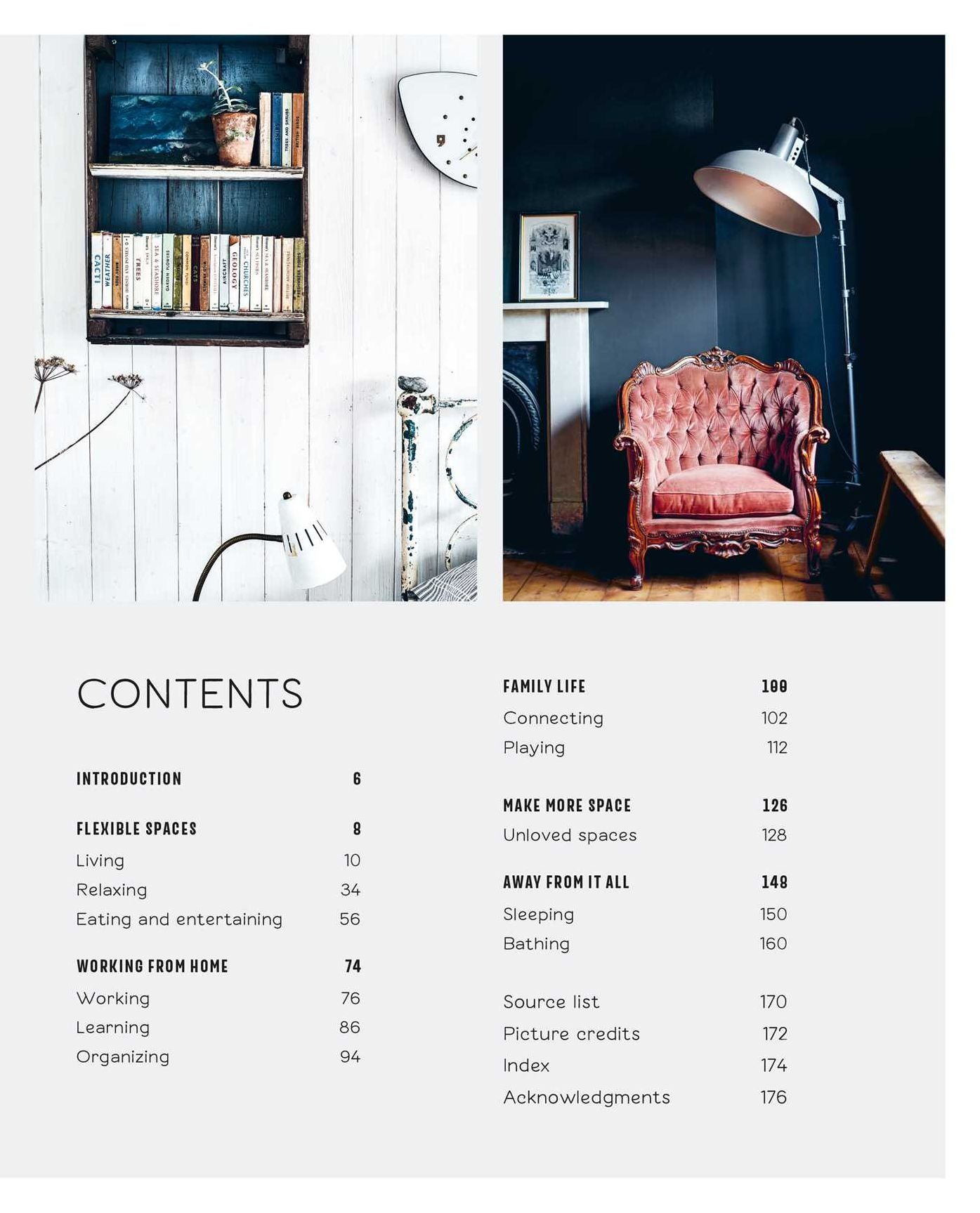 Living Comfortably Now: Creating a stylish and flexible home