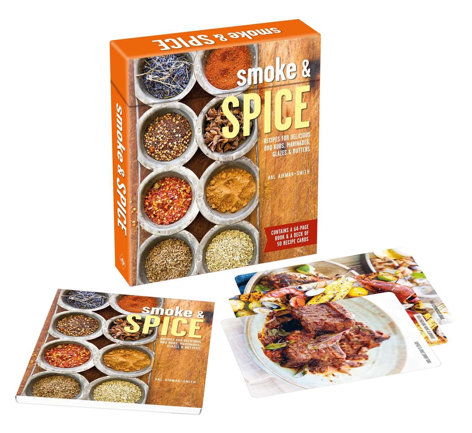 Smoke & Spice Deck: 50 recipe cards for delicious BBQ rubs, marinades, glazes & butters