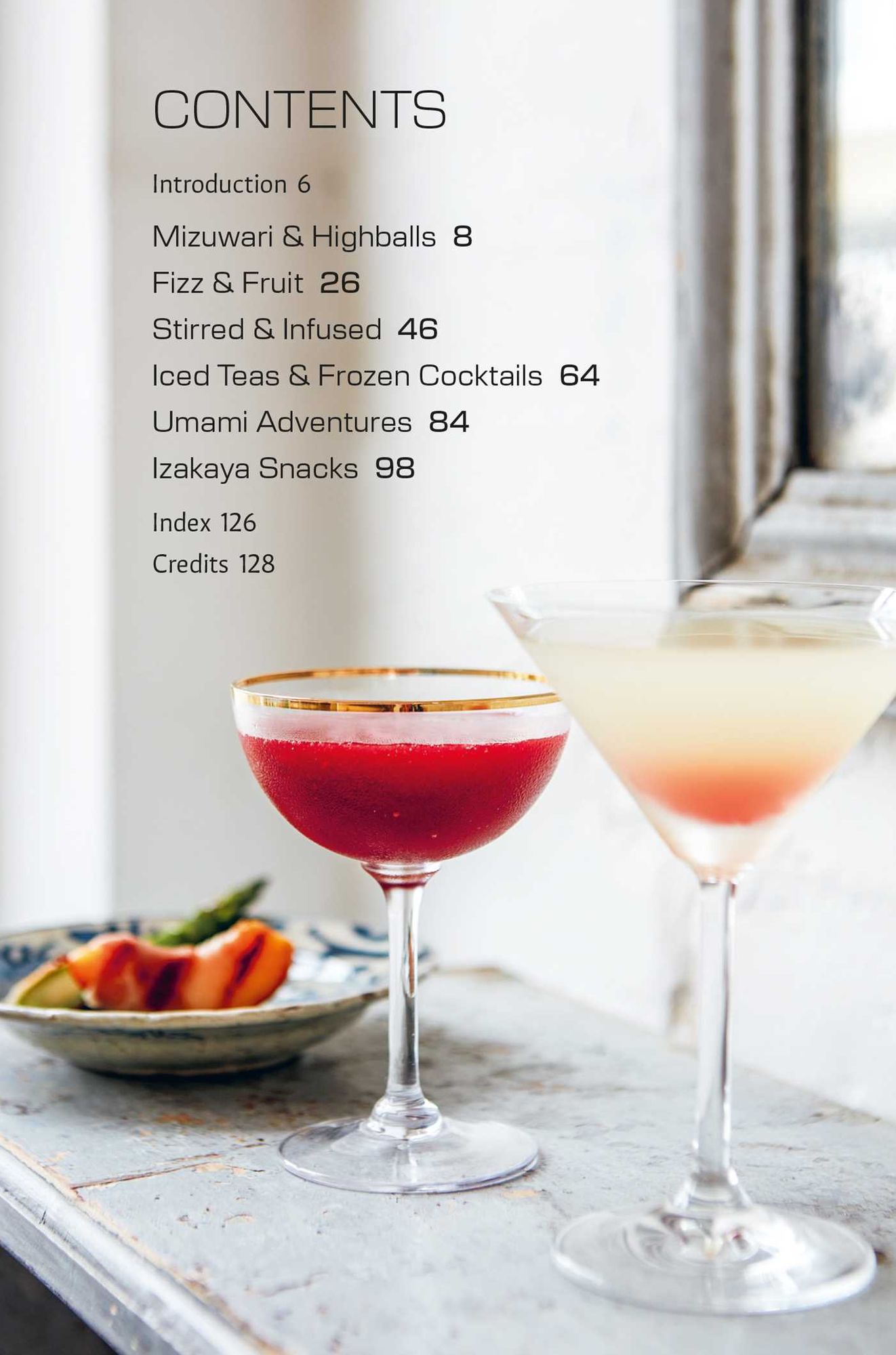 Tokyo Bar: 65 recipes for Japanese-style cocktails and izakaya snacks