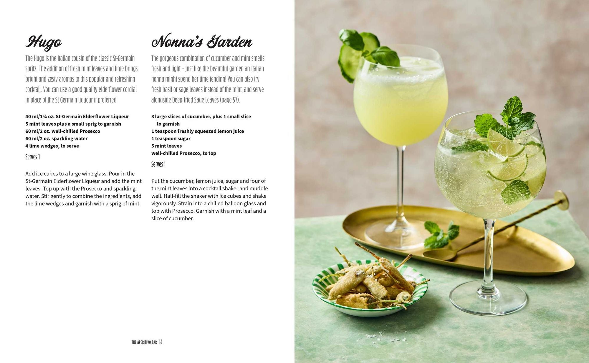 Aperitivo: Spritz in style with over 80 recipes for Italian cocktails & bar bites