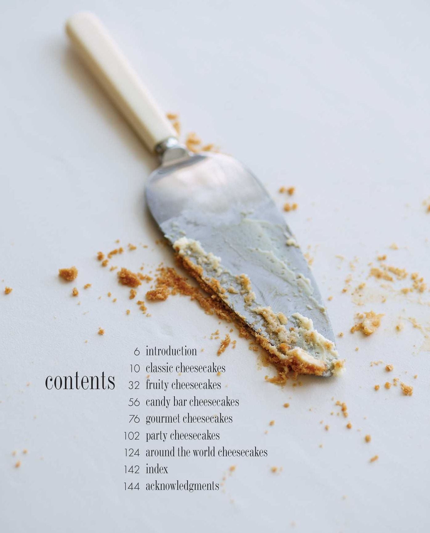 Cheesecake: Over 60 scrumptious recipes for creamy confections