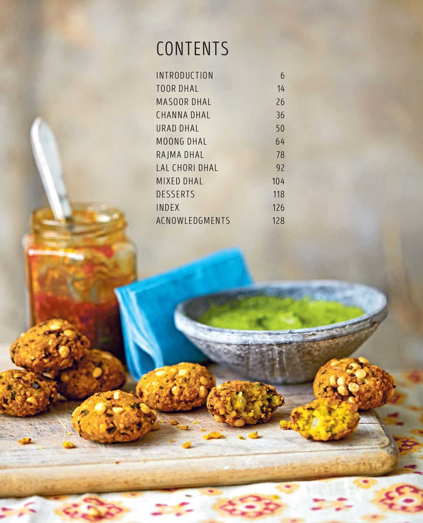 Dhal: Comforting vegan & vegetarian recipes made with lentils, peas and beans