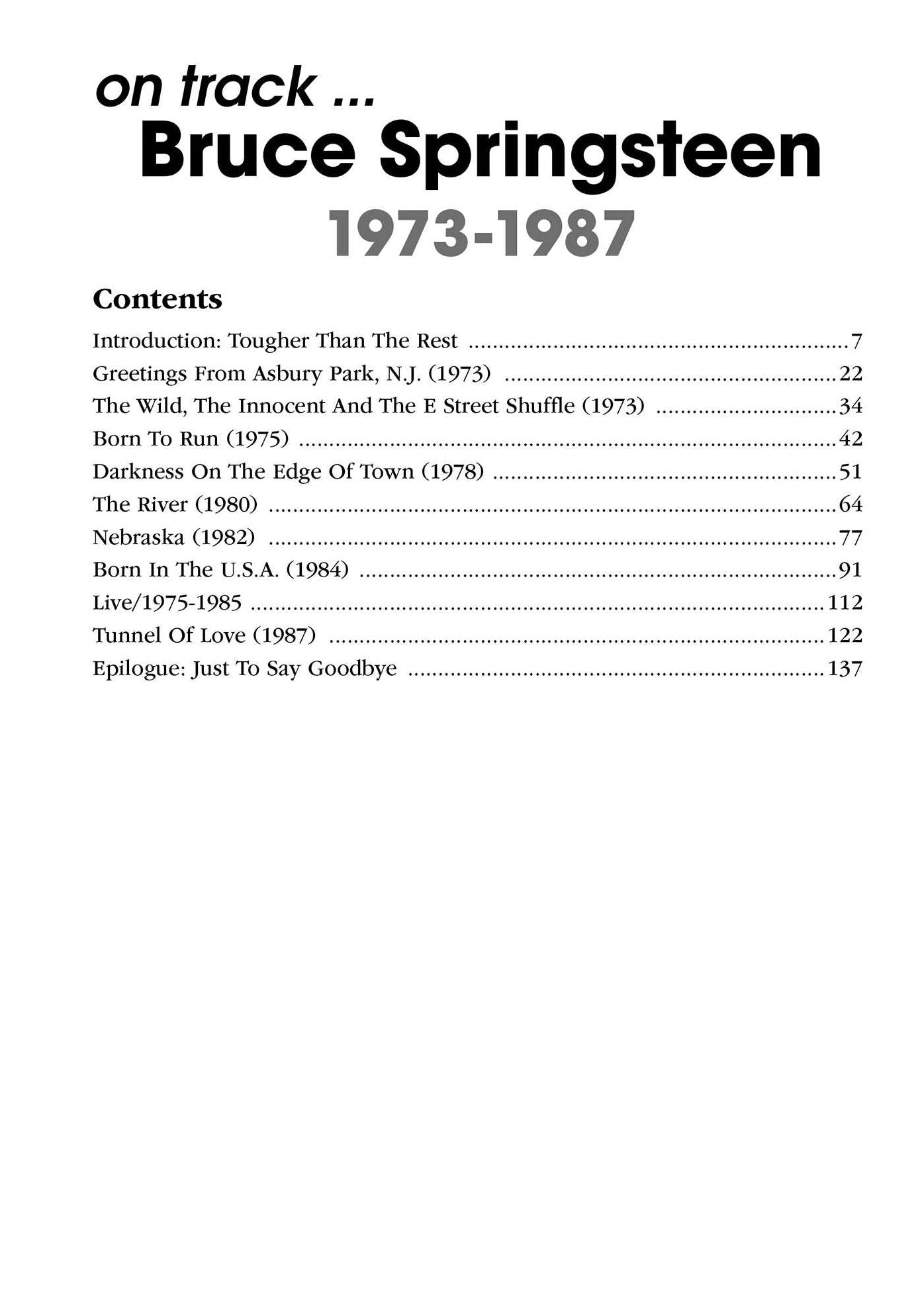 Bruce Springsteen 1973-1987: Every Album Every Song