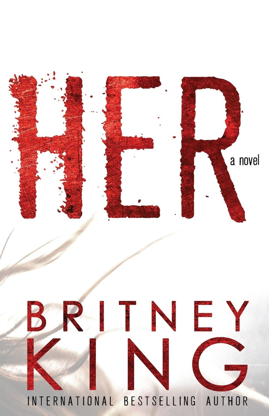 Her: A Psychological Thriller