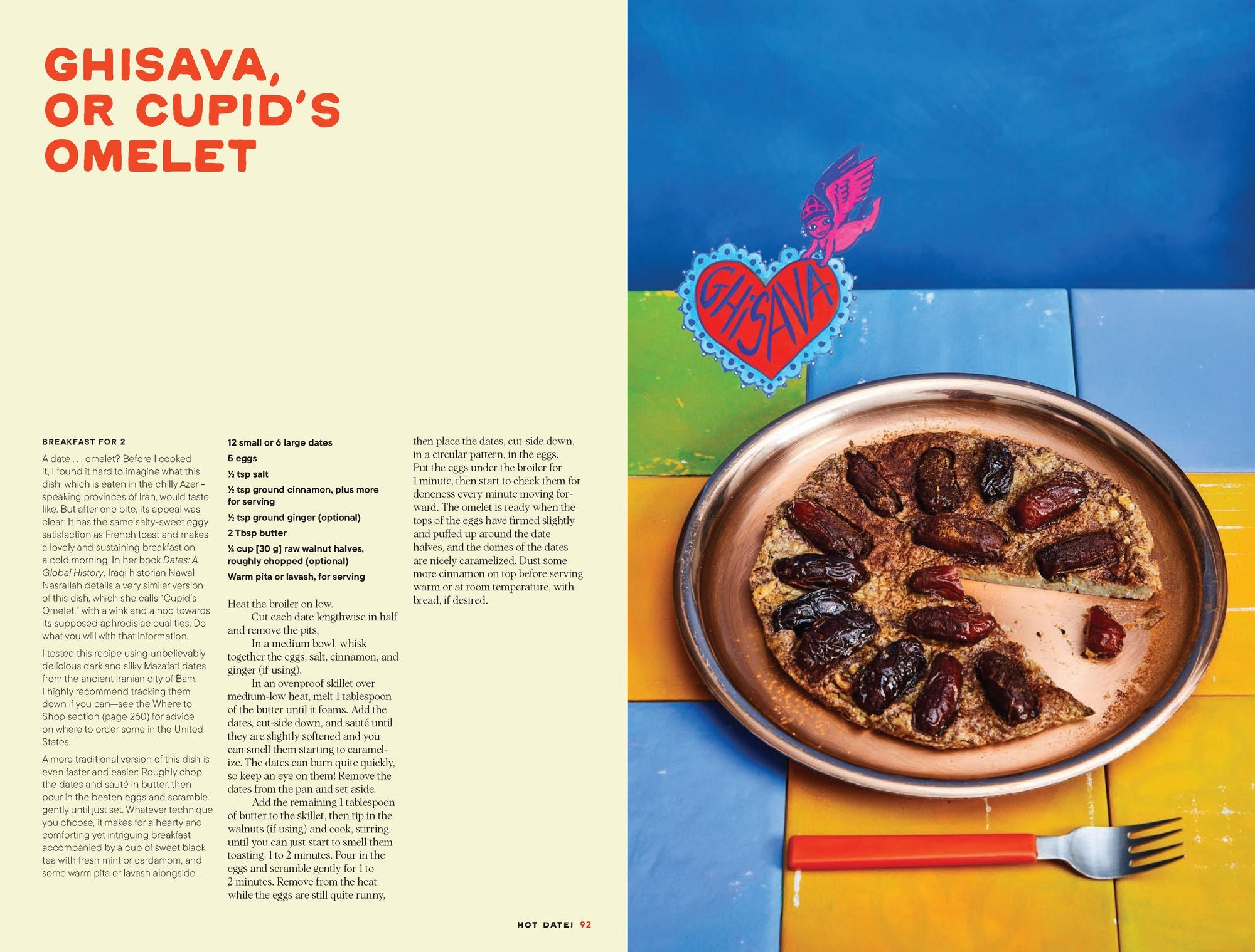 Hot Date!: Sweet & Savory Recipes Celebrating the Date, from Party Food to Everyday Feasts