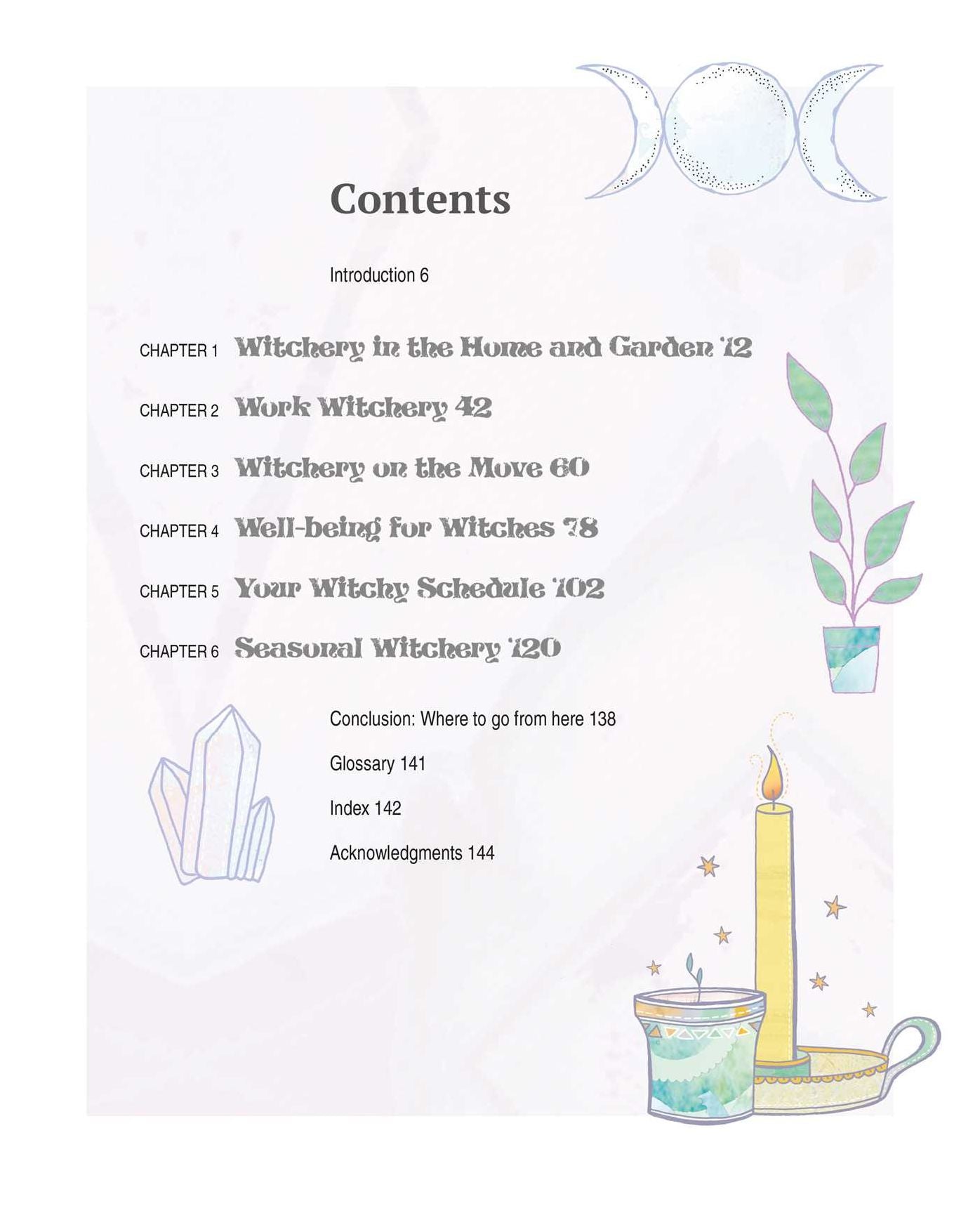 Wicca for Everyday Life: Celtic spells, chants, and rituals for busy witches