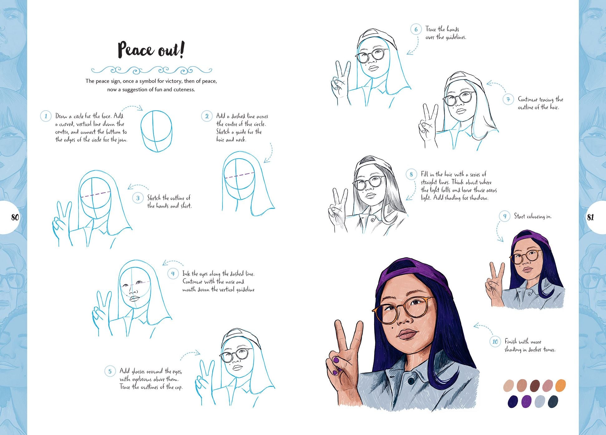 10 Step Drawing: Faces: Draw over 50 fabulous faces in 10 easy steps