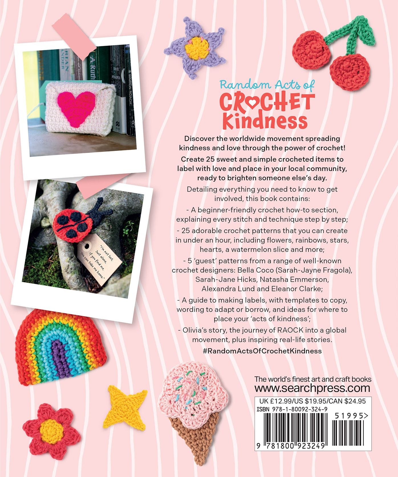 Random Acts of Crochet Kindness: Little projects to share the love