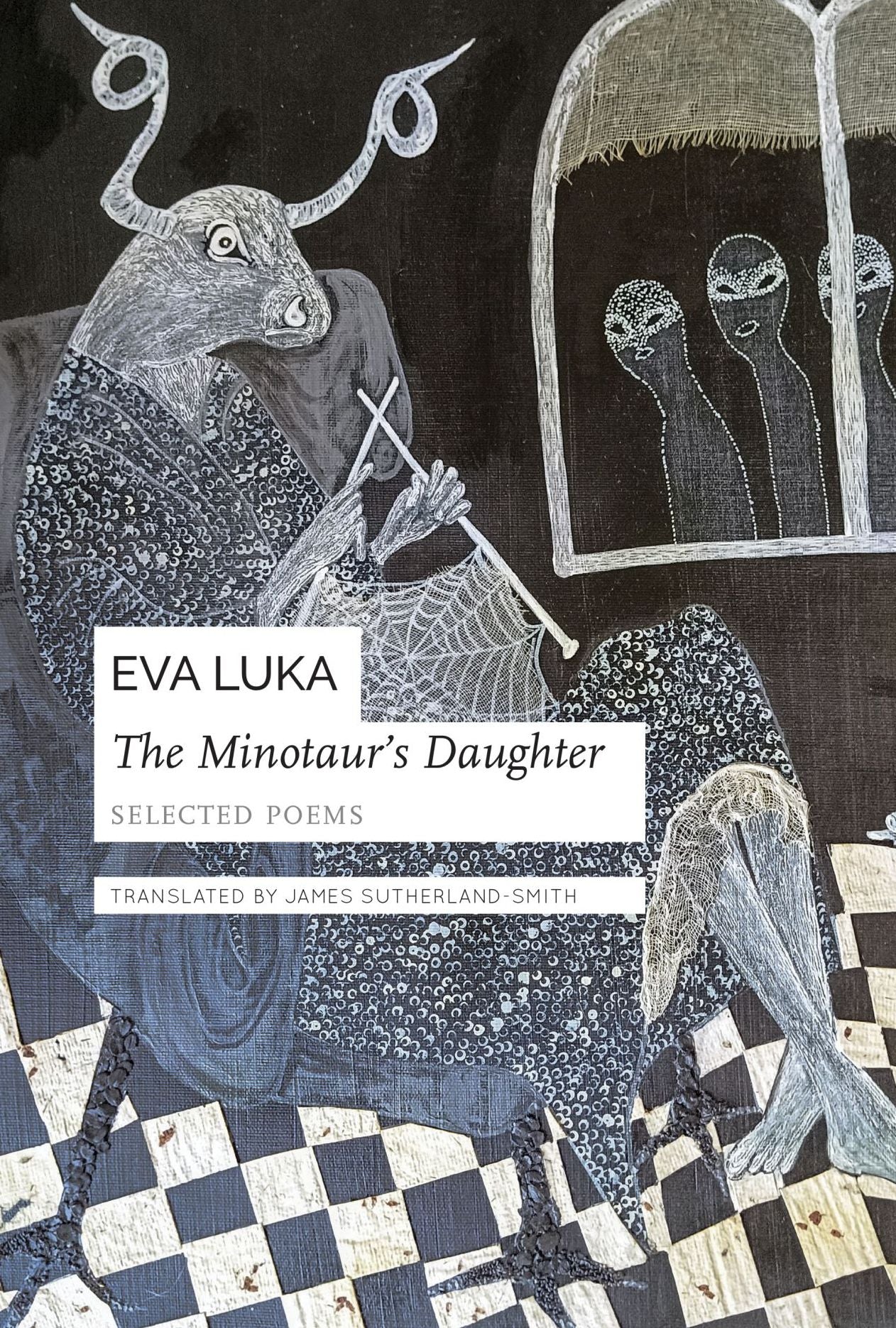 The Minotaur's Daughter: Selected Poems
