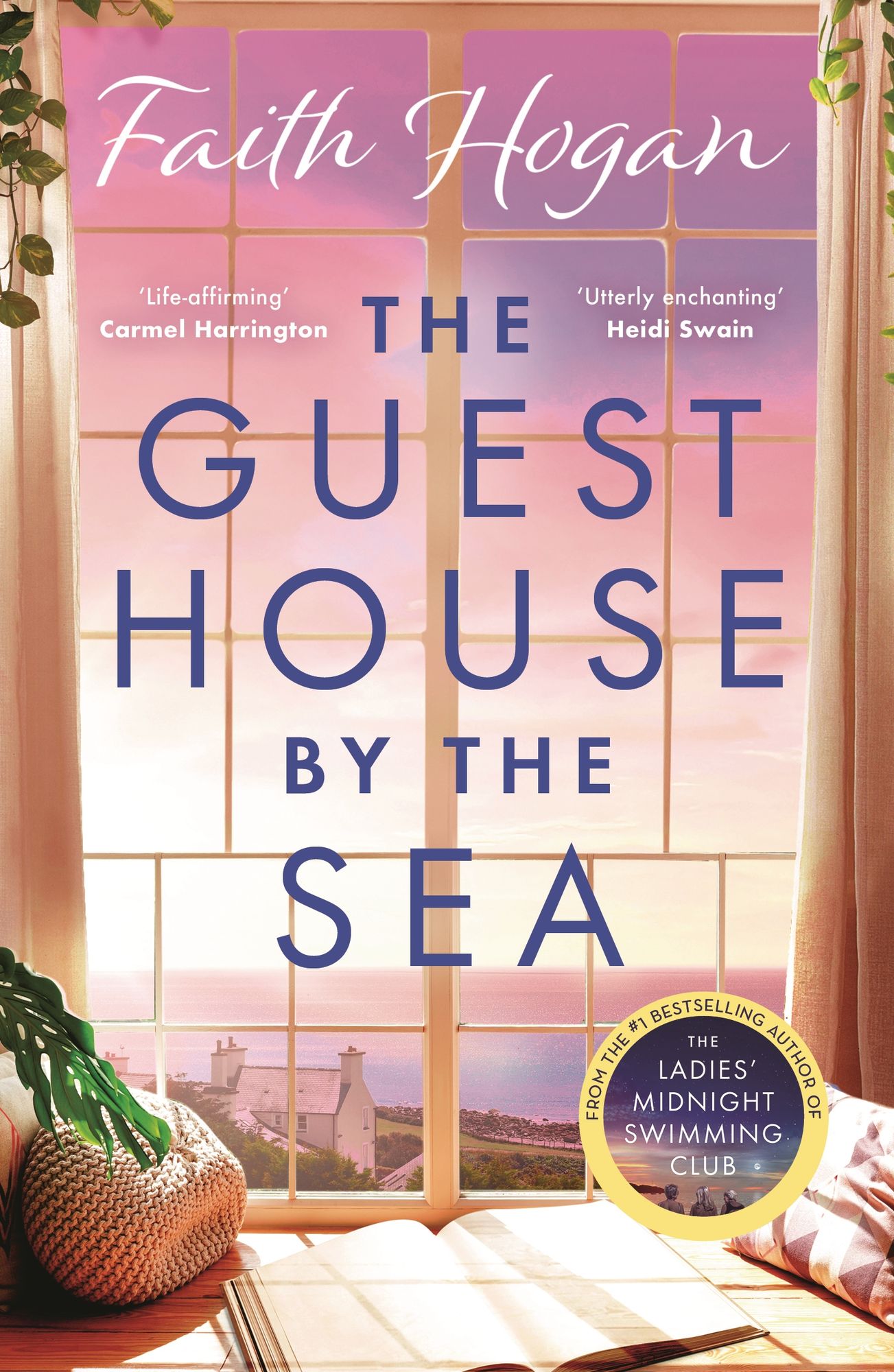 The Guest House by the Sea: An uplifting Irish novel to curl up with from the queen of heart-warming fiction