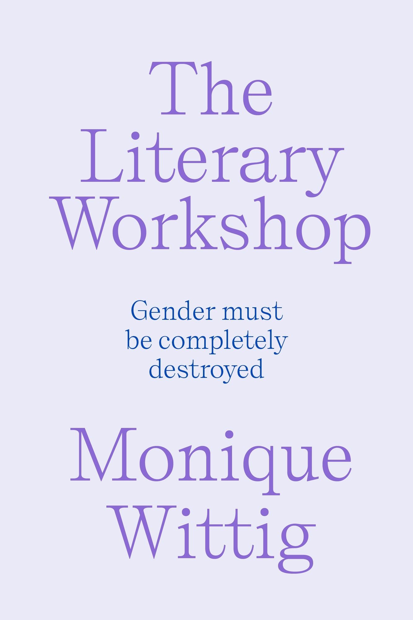 The Literary Workshop: The Chaotic Space Where Books Are Made