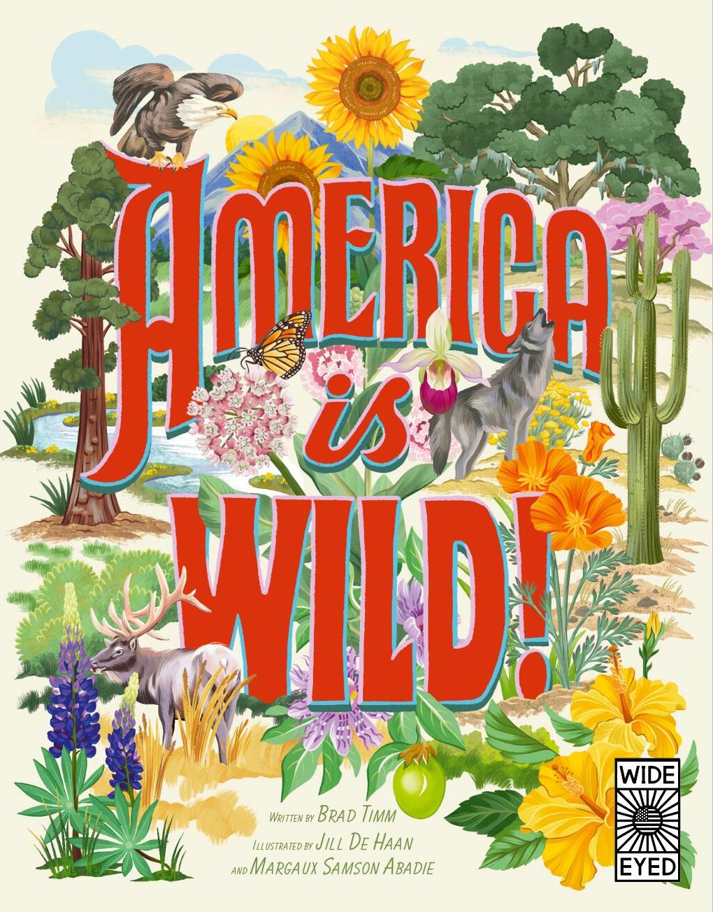 America is Wild!: A State-By-State Encyclopedia of American Wildlife