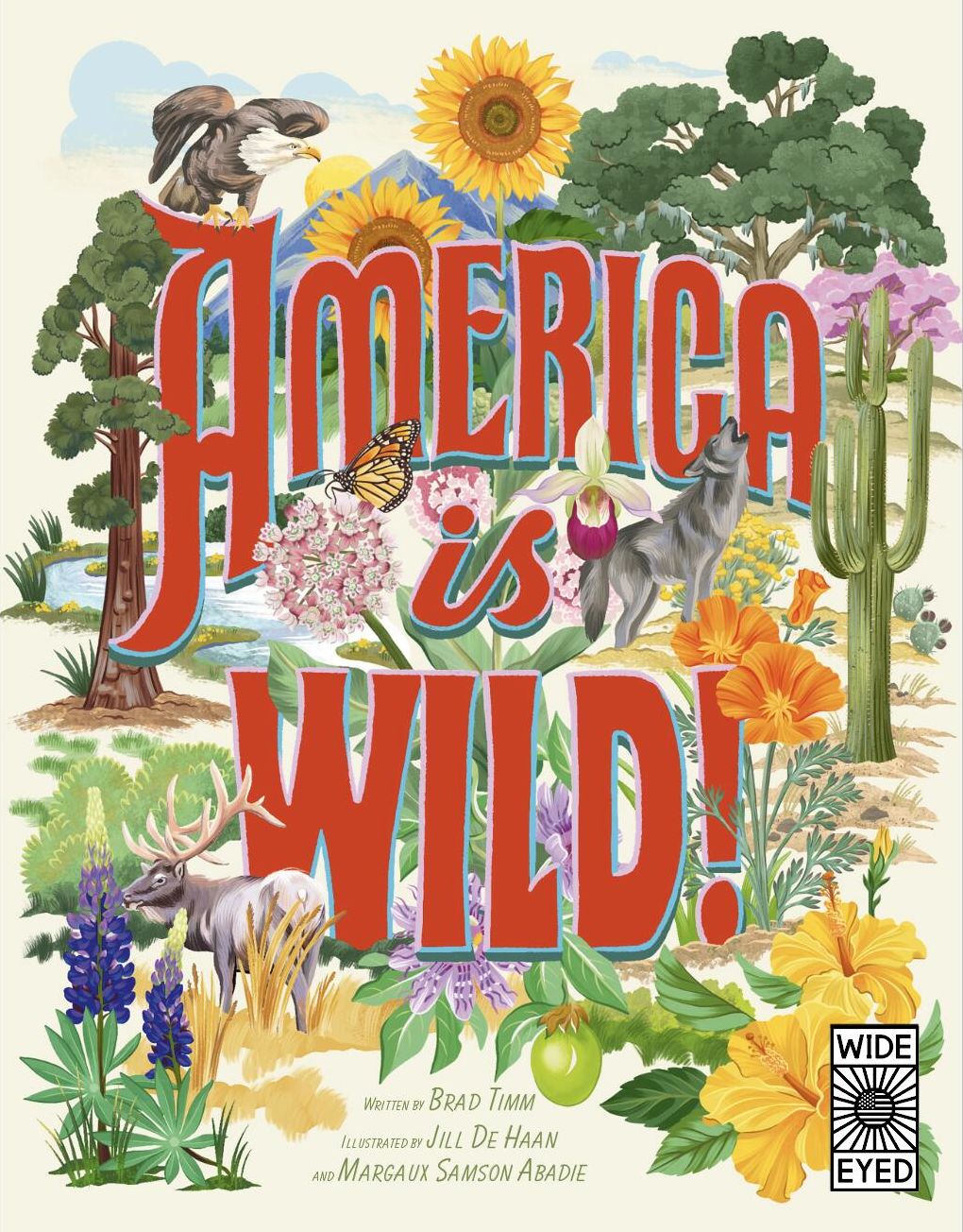 America is Wild!: A State-By-State Encyclopedia of American Wildlife