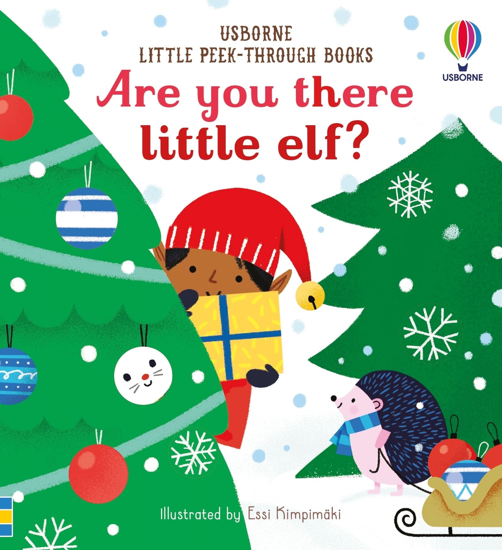 Are You There Little Elf?