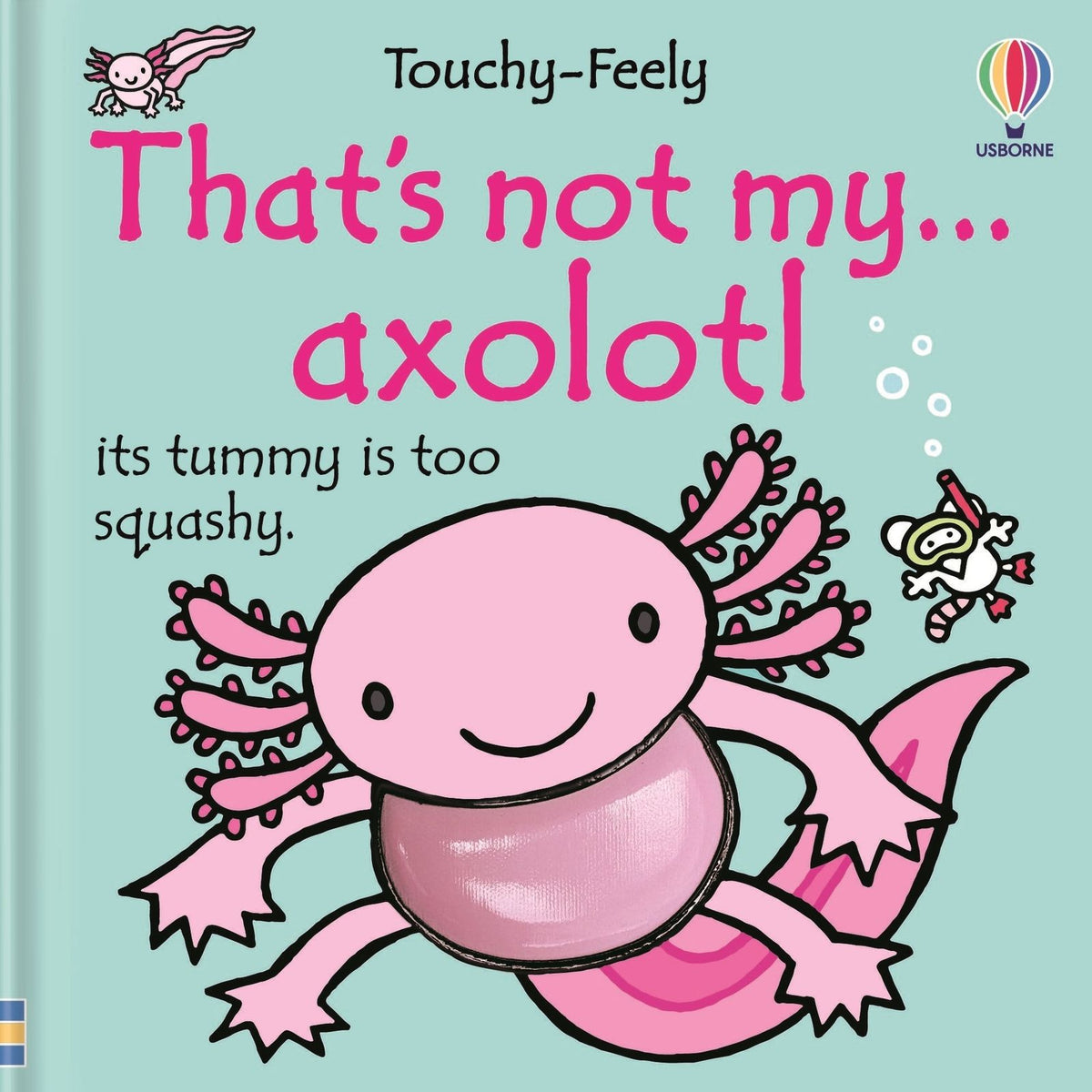 That's not my axolotl...