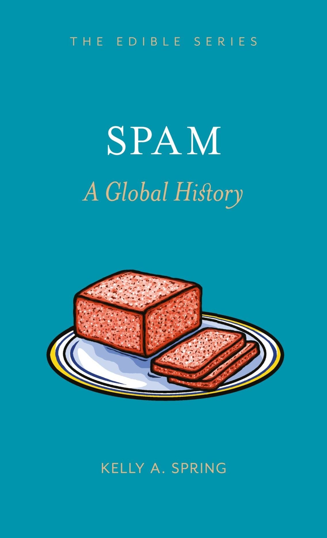 SPAM: A Global History