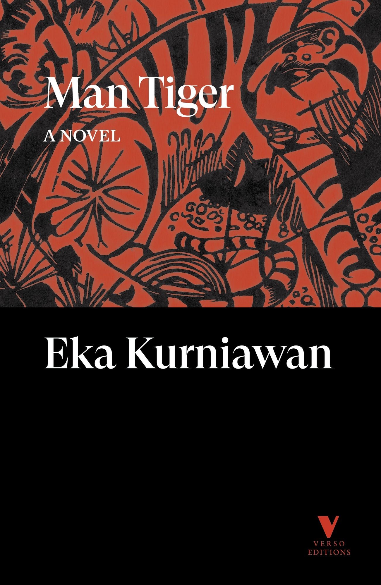 Man Tiger: A Novel