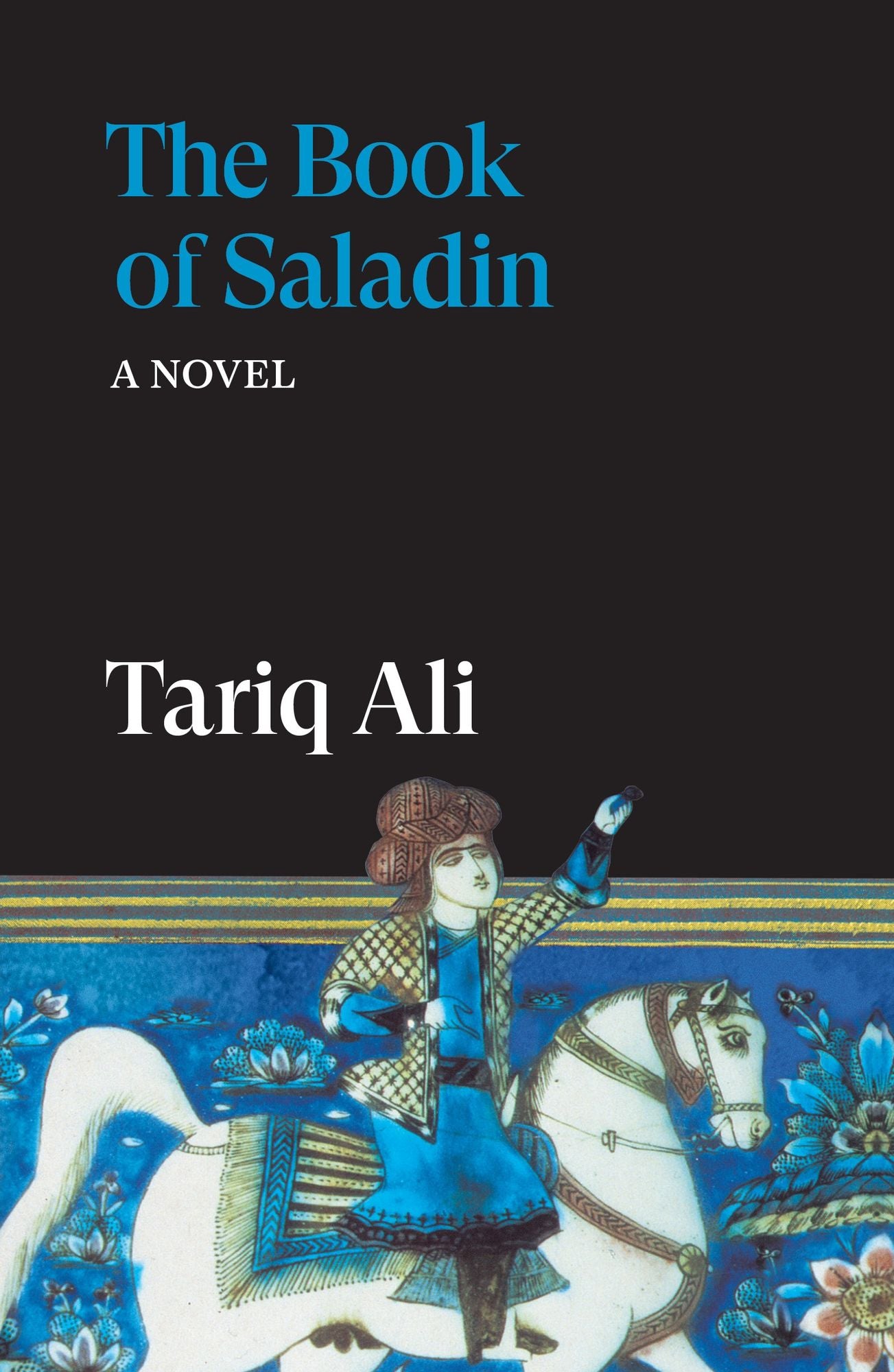 The Book of Saladin: A Novel