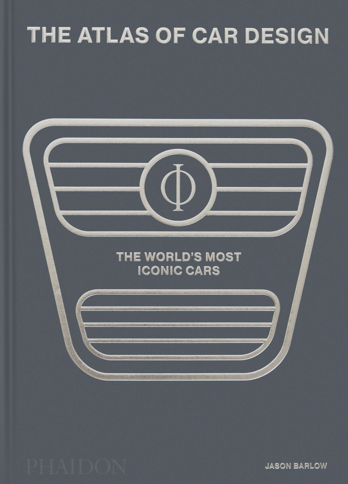 The Atlas of Car Design: The World's Most Iconic Cars