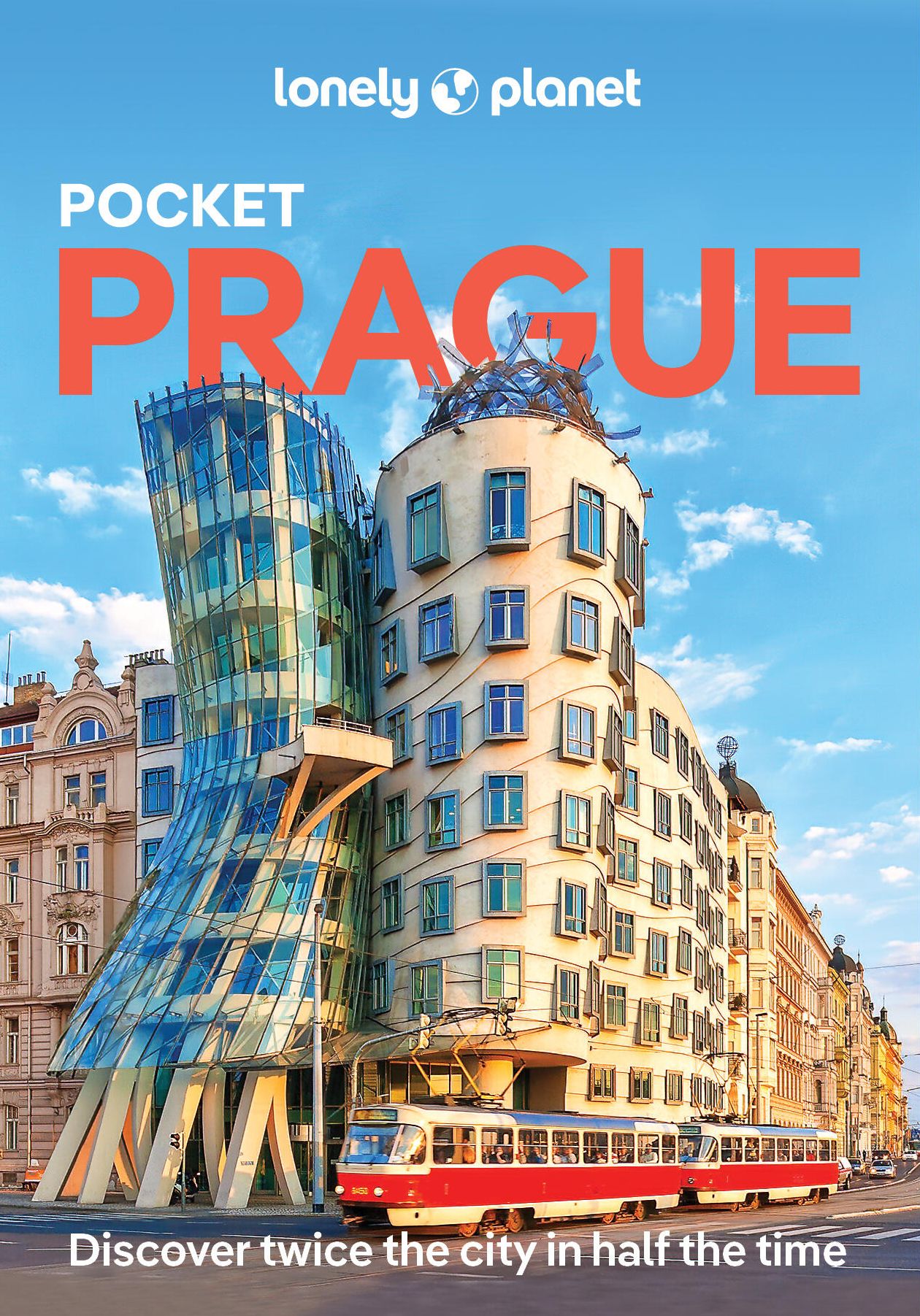 Lonely Planet Pocket Prague: Discover Twice the City in Half the Time Top Sights Maps & Walking Tours Covers Prague Castle & Hradcany, Jewish Museum & Josefov, Old Town Square and more
