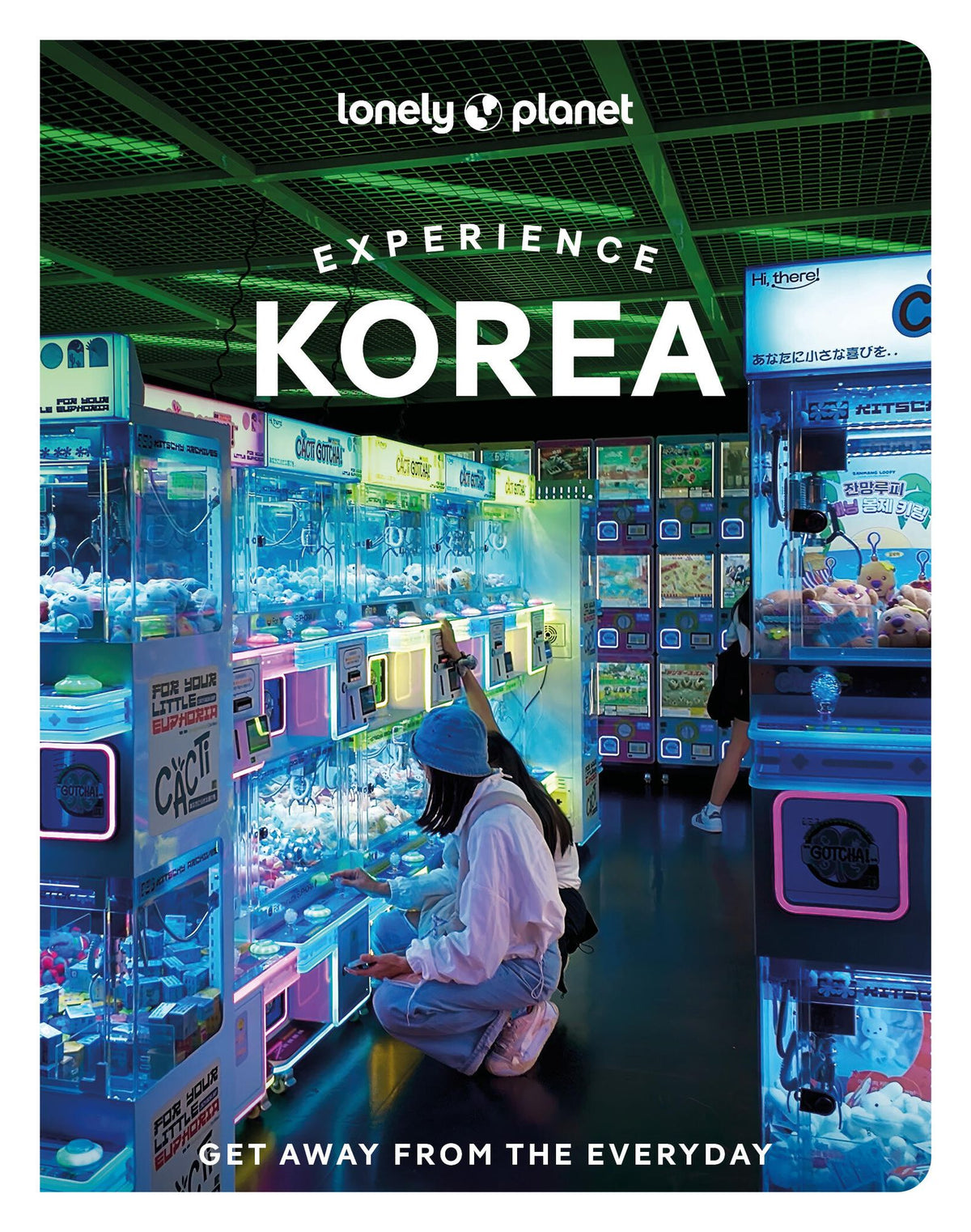 Lonely Planet Experience Korea: Build a Trip to Remember Local Insights Maps & Planning Tools Covers Seoul, Gangwon-do, Gyeongsangbuk-do, Busan, Jeollanam-do, Jeju-do and more