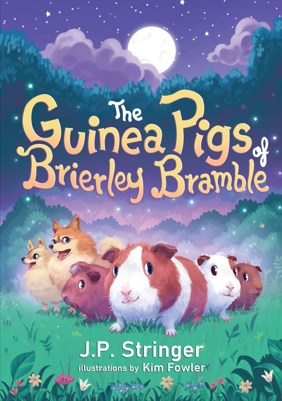 The Guinea Pigs of Brierley Bramble: A Tale of Nature and Magic for Chrildren and Adults