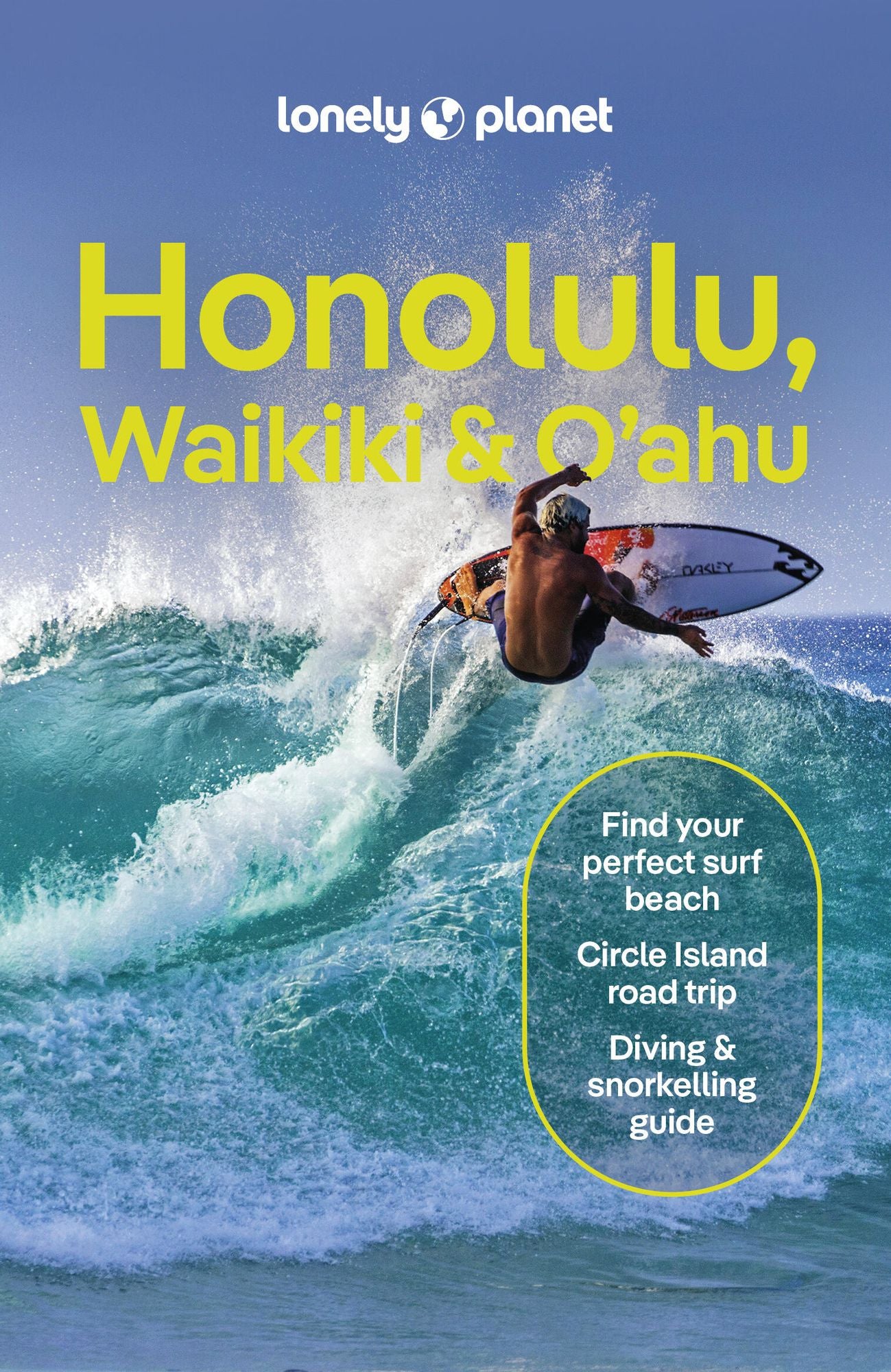Lonely Planet Honolulu Waikiki & Oahu: Plan the Trip of a Lifetime Detailed Itineraries & Maps Insider Tips Covers Honolulu & Waikiki, Leeward Coast, Windward Coast, North Shore and more