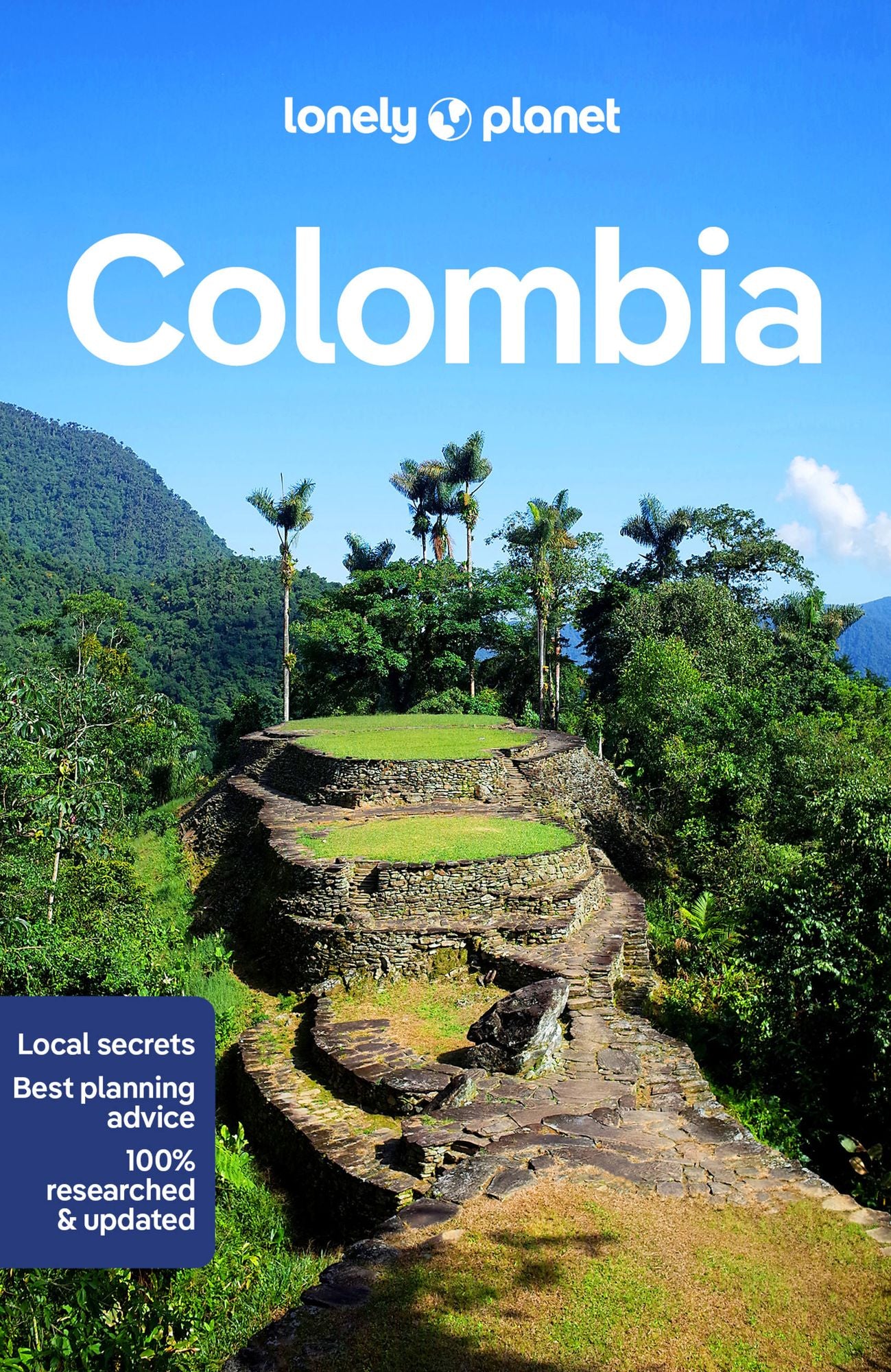 Lonely Planet Colombia: Detailed Itineraries Travel Like a Local Insider Tips Covers Bogota, Caribbean Coast, Medellin, Cali, Amazon Basin, and more