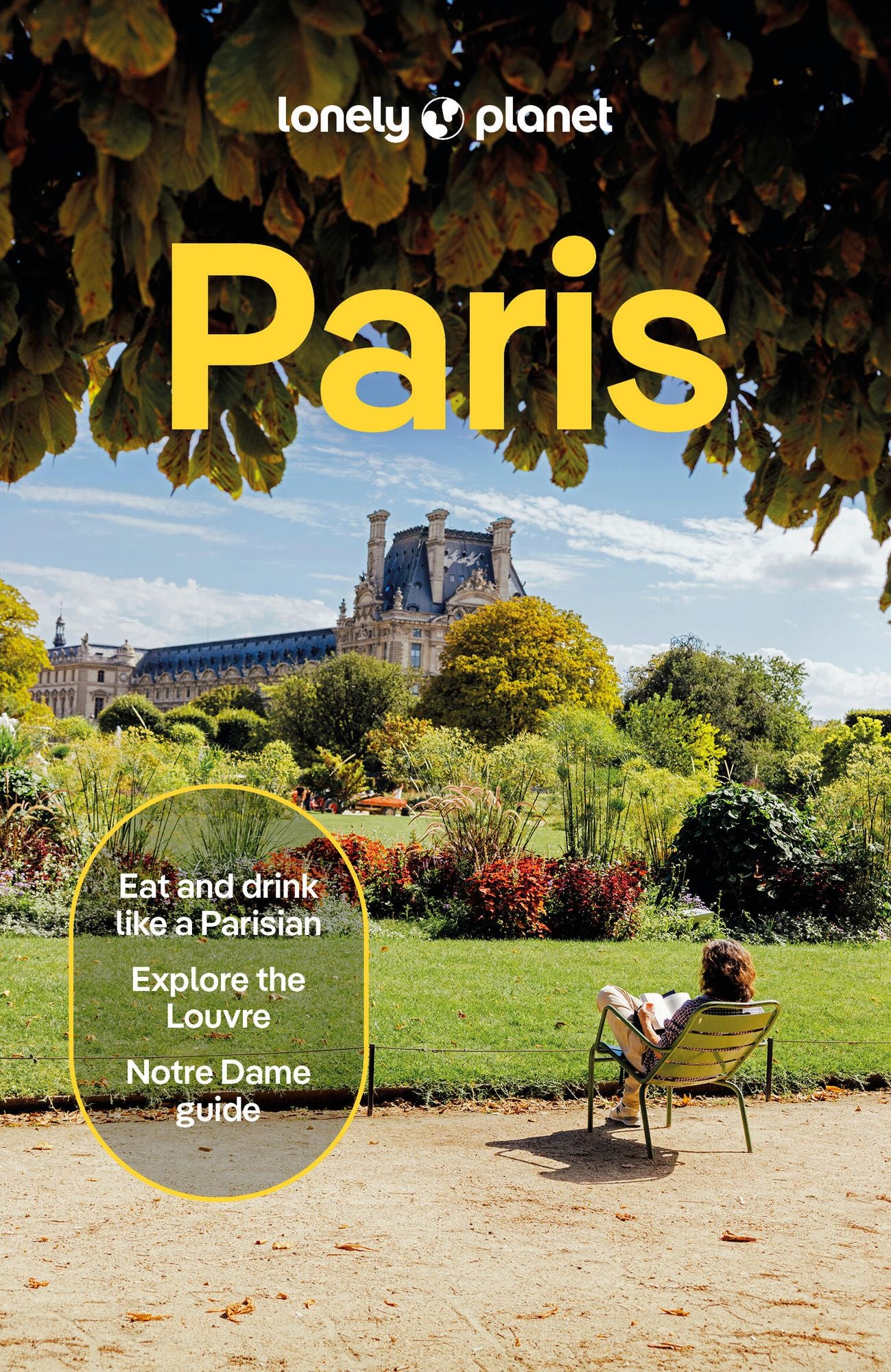 Lonely Planet Paris: 2026 - 2027 Travel Guide Plan the Trip of a Lifetime Detailed Itineraries & Maps Insider Tips Covers Eiffel Tower, Champs-Elysees, Louvre and more