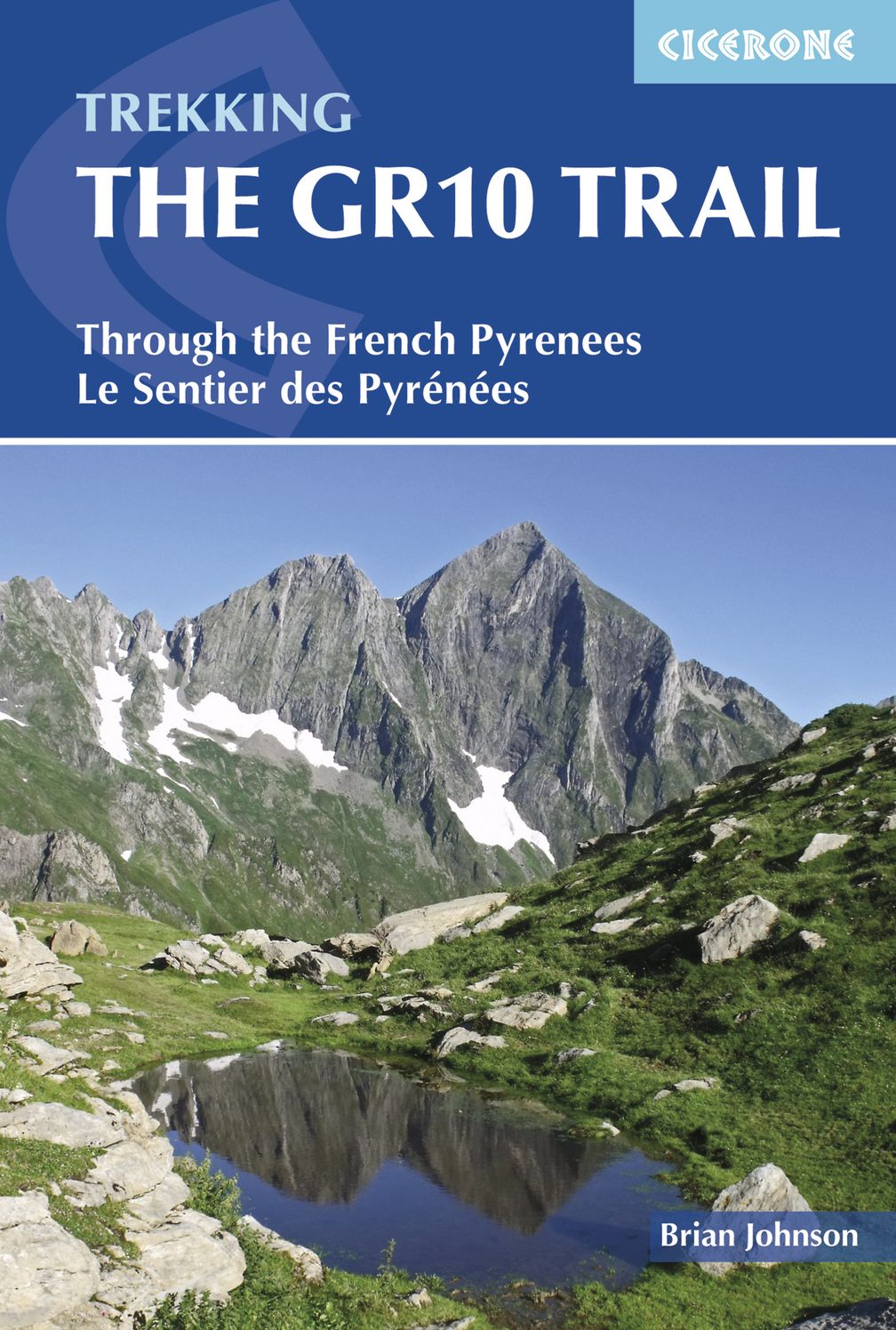 Trekking the GR10 Trail: Through the French Pyrenees
