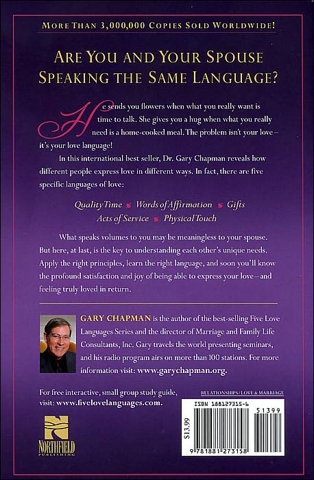 The 5 Love Languages: How to Express Heartfelt Commitment to Your Mate