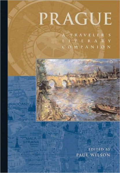 Prague: A Traveler's Literary Companion