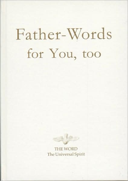 Father Words: For You, Too