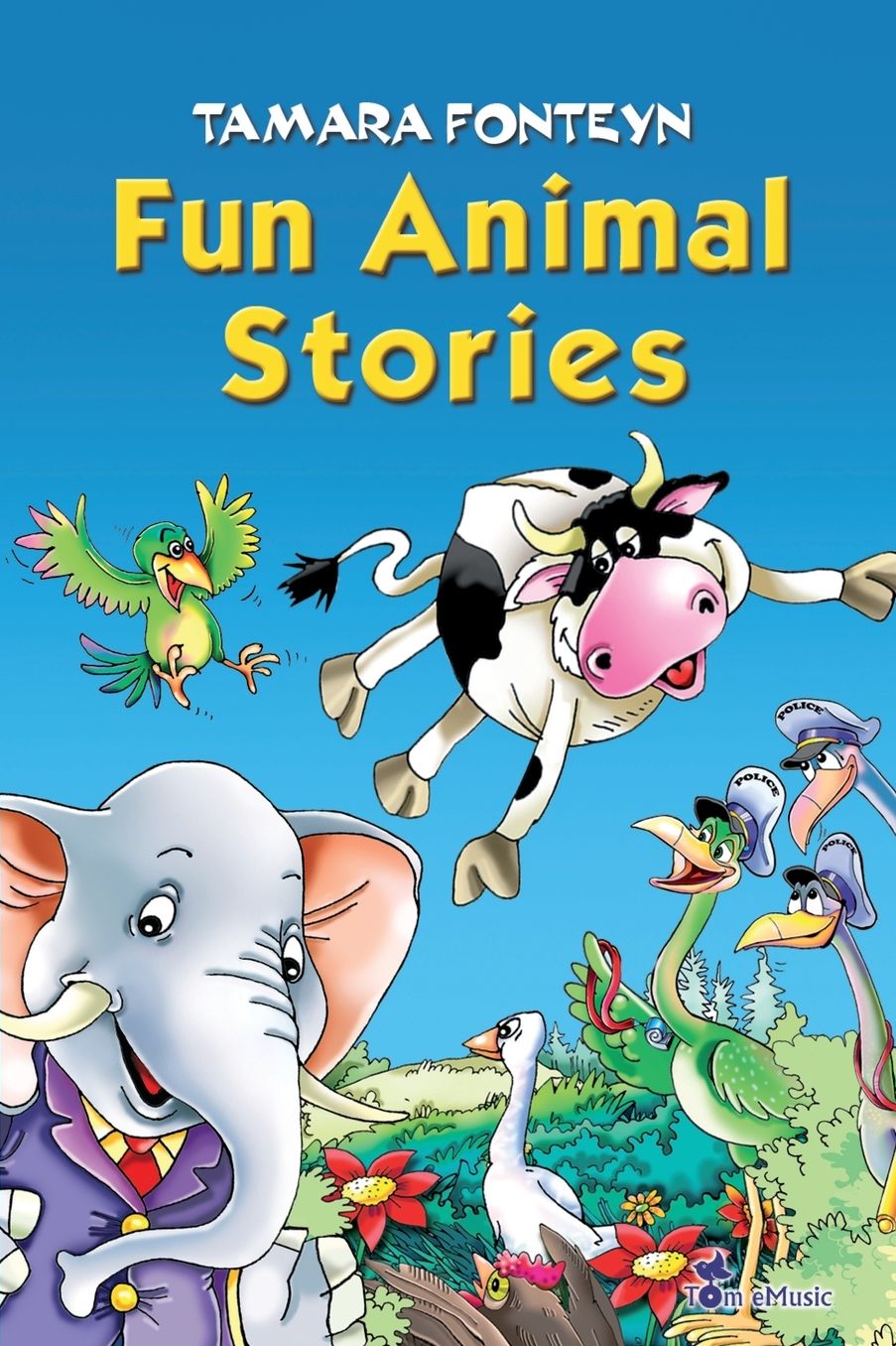 Fun Animal Stories for Children 4-8 Year Old (Adventures with Amazing Animals, Treasure Hunters, Explorers and an Old Locomotive - Illustrated Children Book Age 4-8 - Perfect for Bedtime or Beginning Readers)