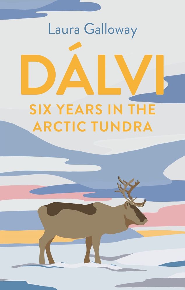 Dálvi: Six Years in the Arctic Tundra