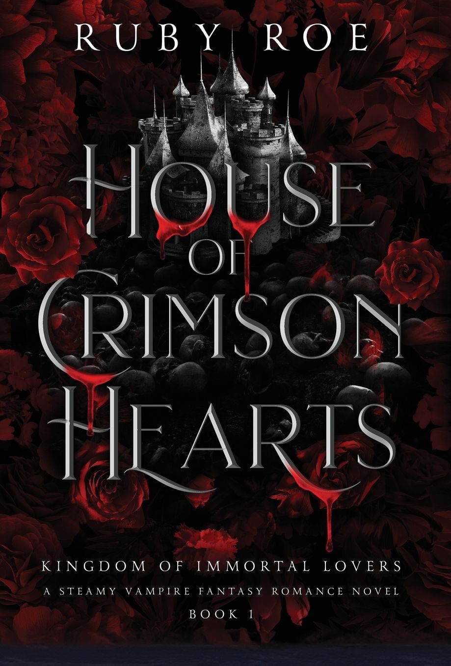 House of Crimson Hearts: A Steamy Vampire Fantasy Romance