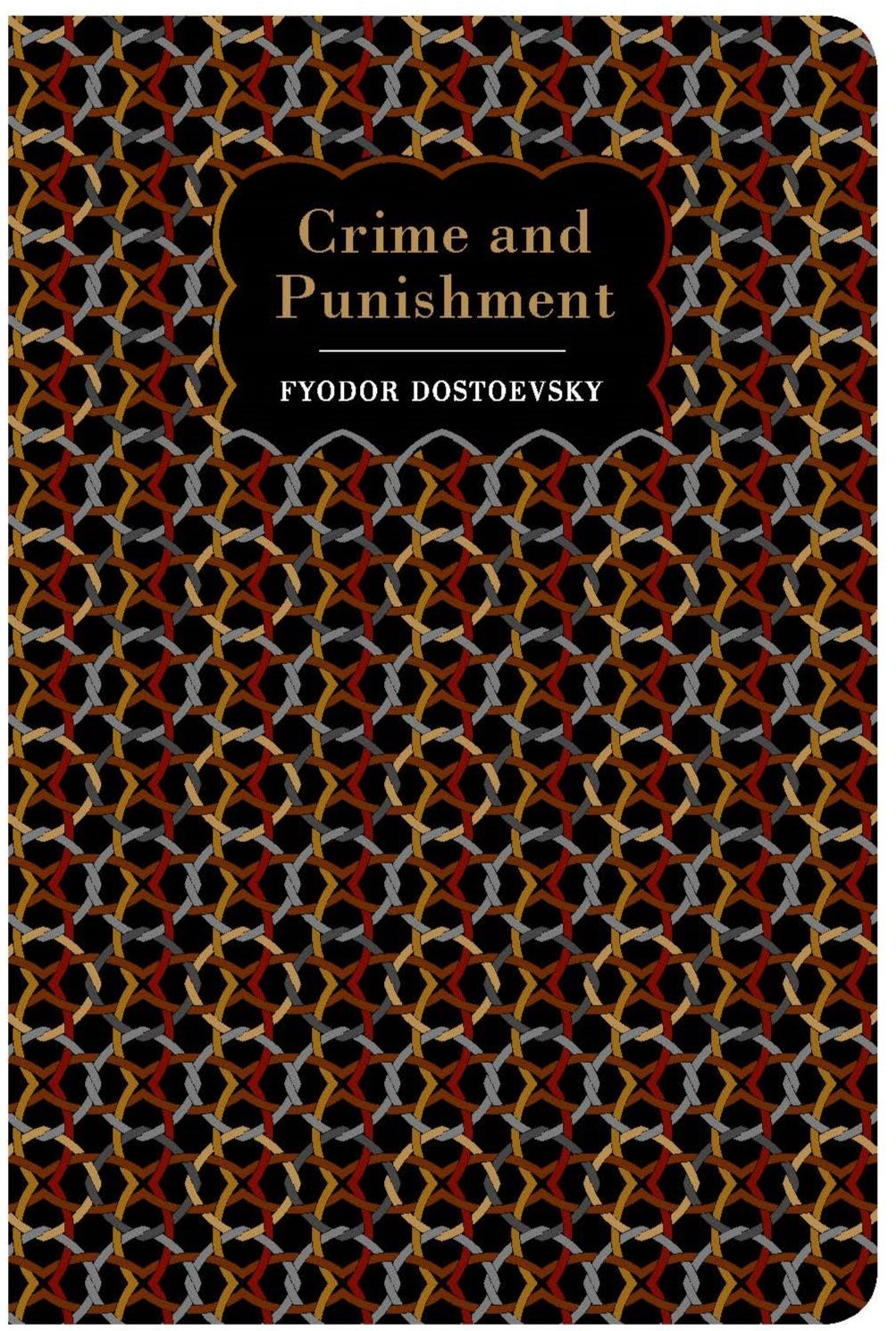 Crime and Punishment (Chiltern Classics)