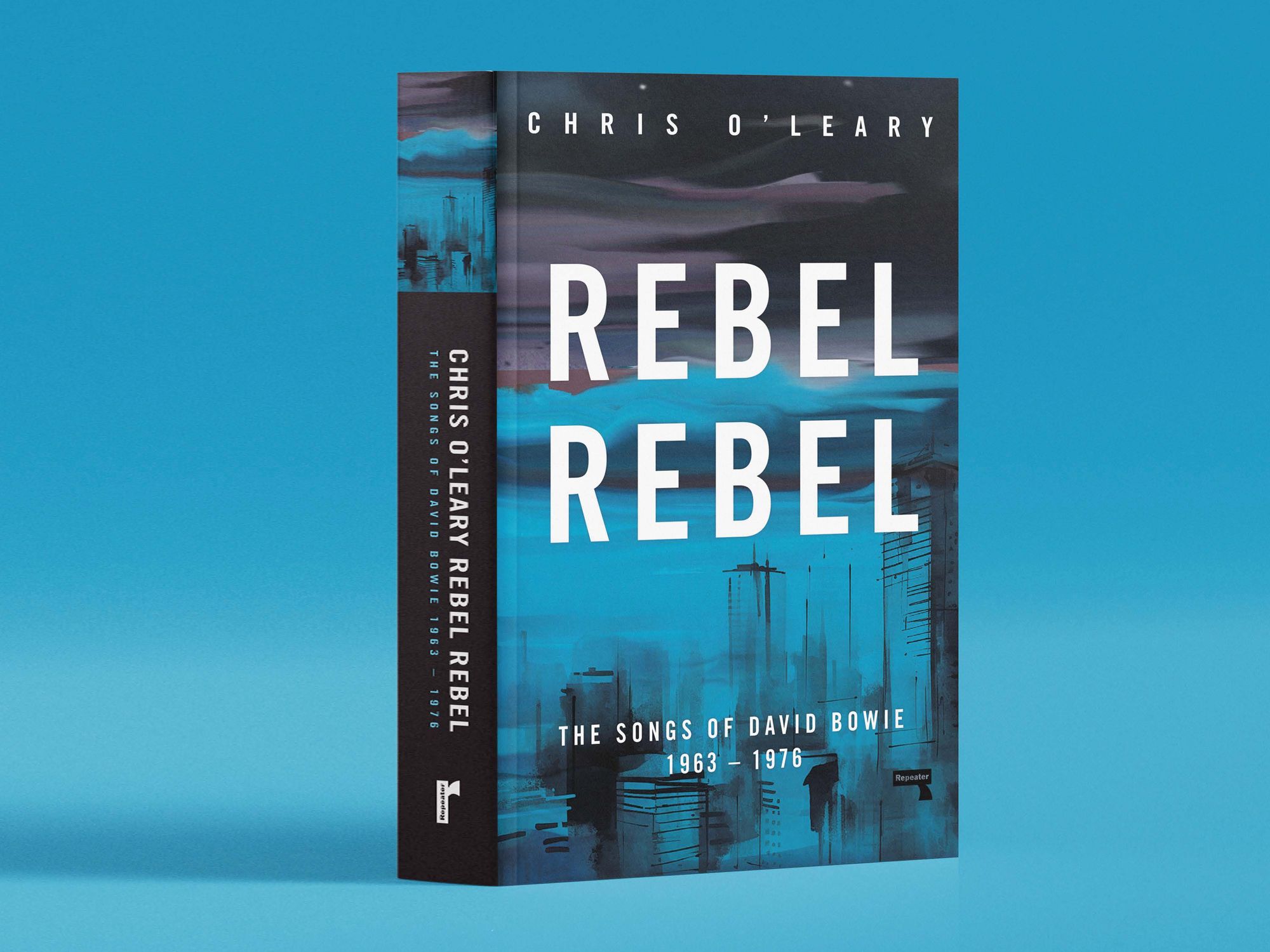Rebel Rebel: The Songs of David Bowie: 1963 - 1976
