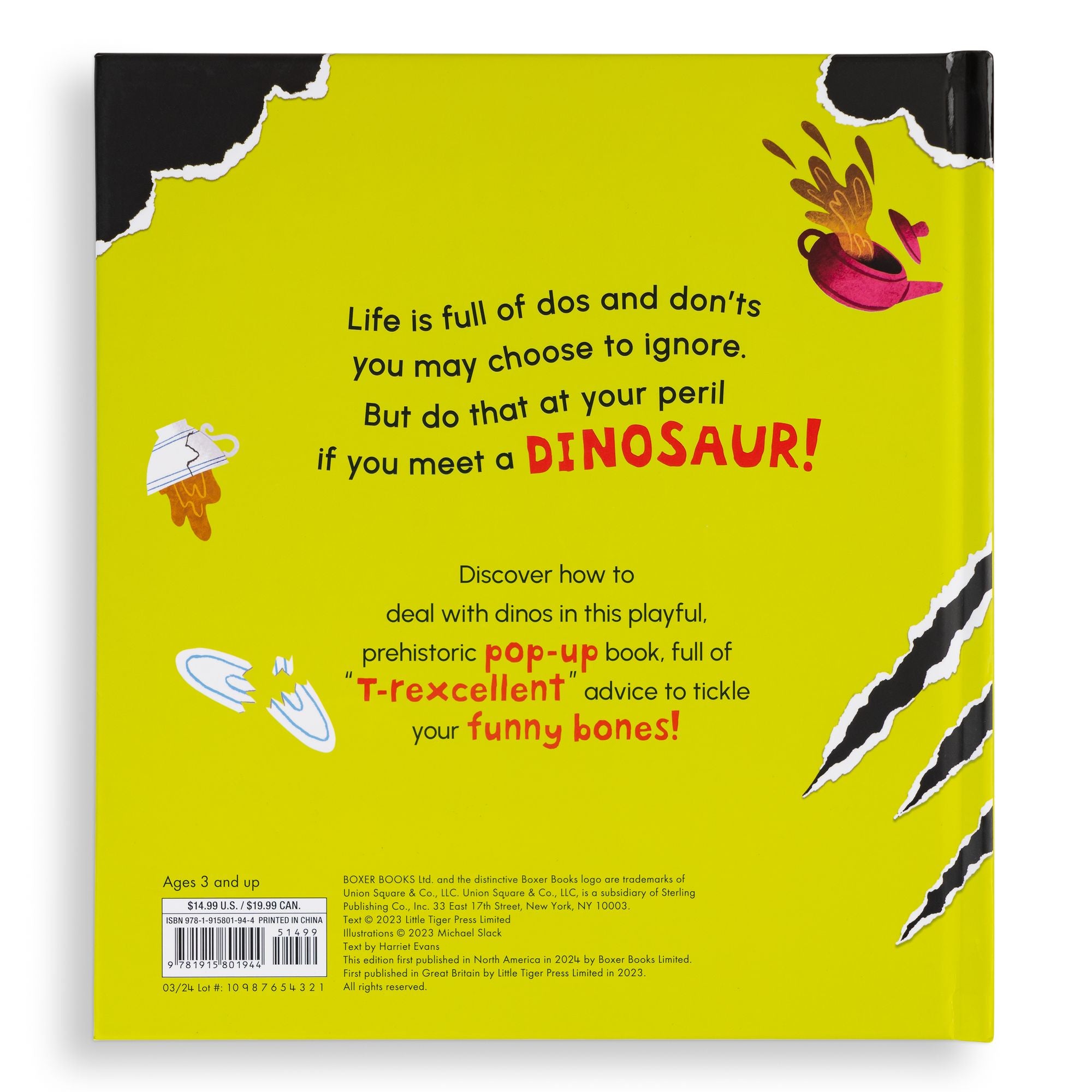 Don't Ever Take a T-Rex out for Tea: A Dino-Mite Pop-Up Book