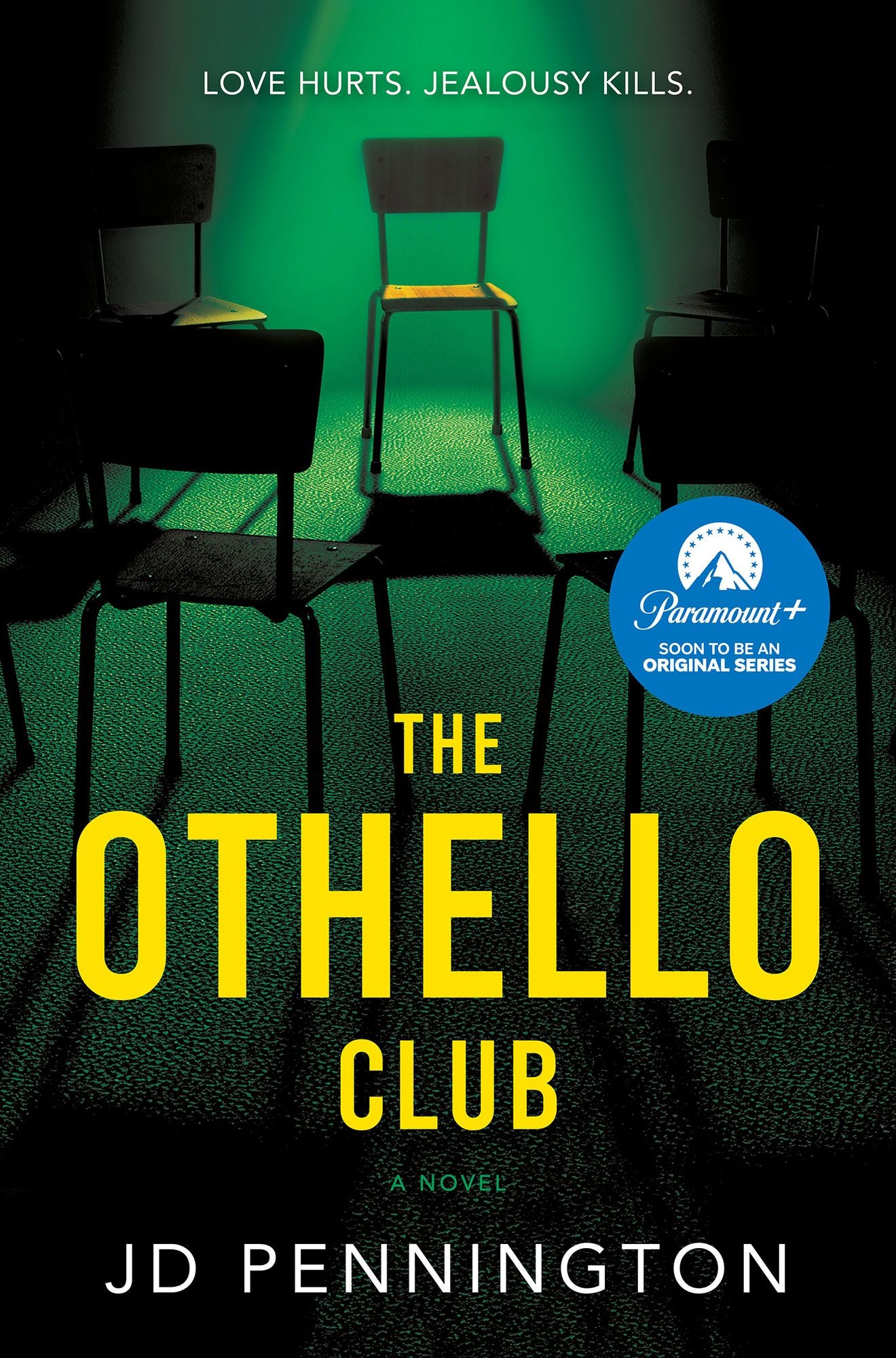 The Othello Club: THE GRIPPING PSYCHOLOGICAL THRILLER BEHIND THE NEW PARAMOUNT+ SERIES THE REVENGE CLUB
