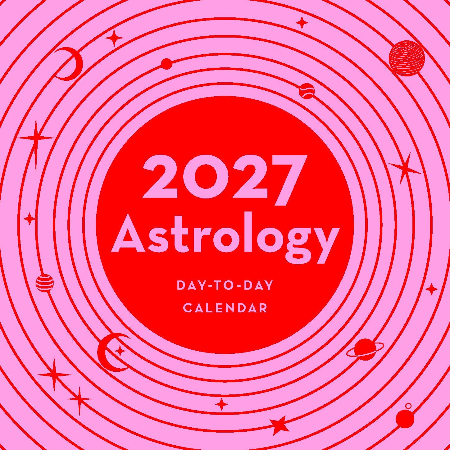 2027 Astrology Day-To-Day Calendar