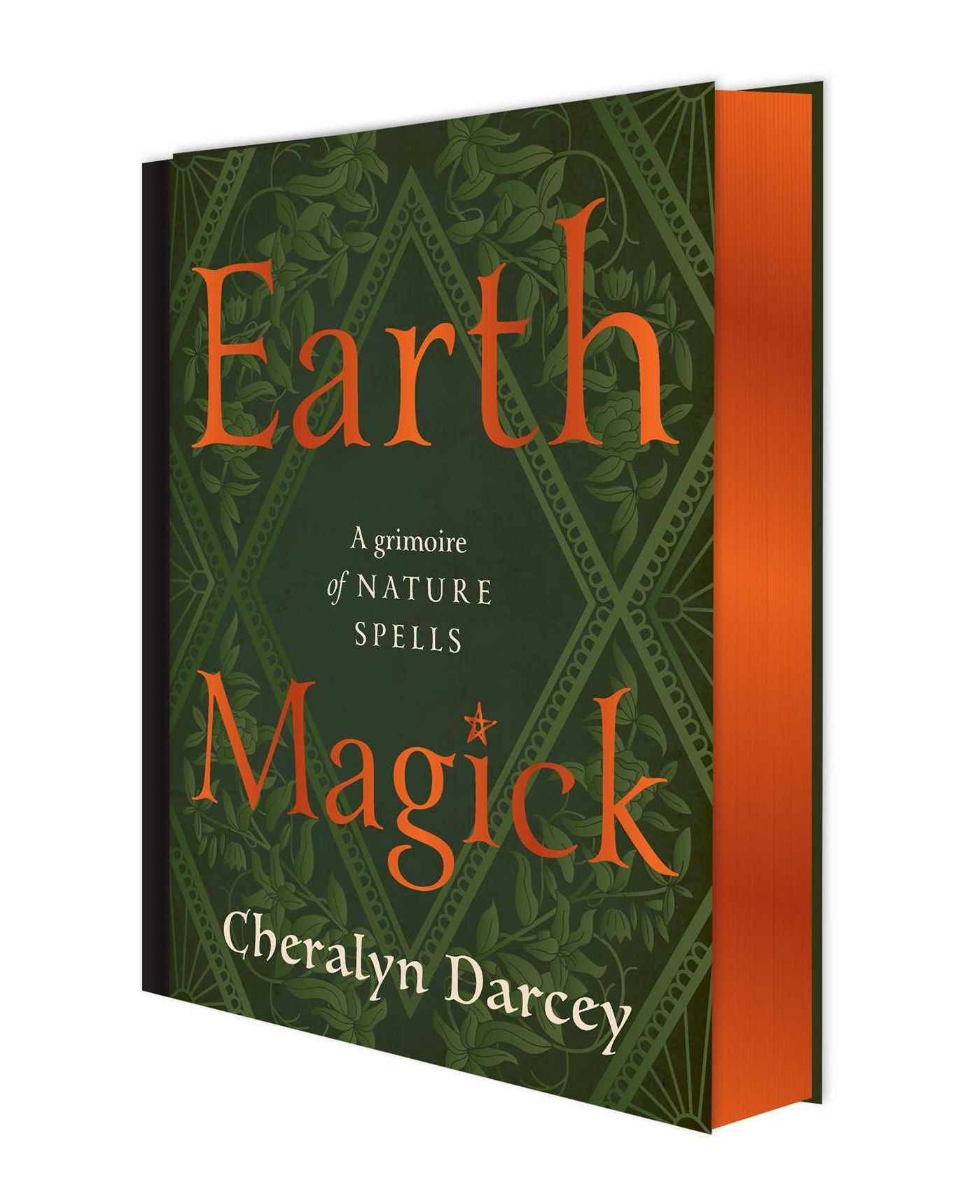 Earth Magick: A Grimoire of Nature Spells