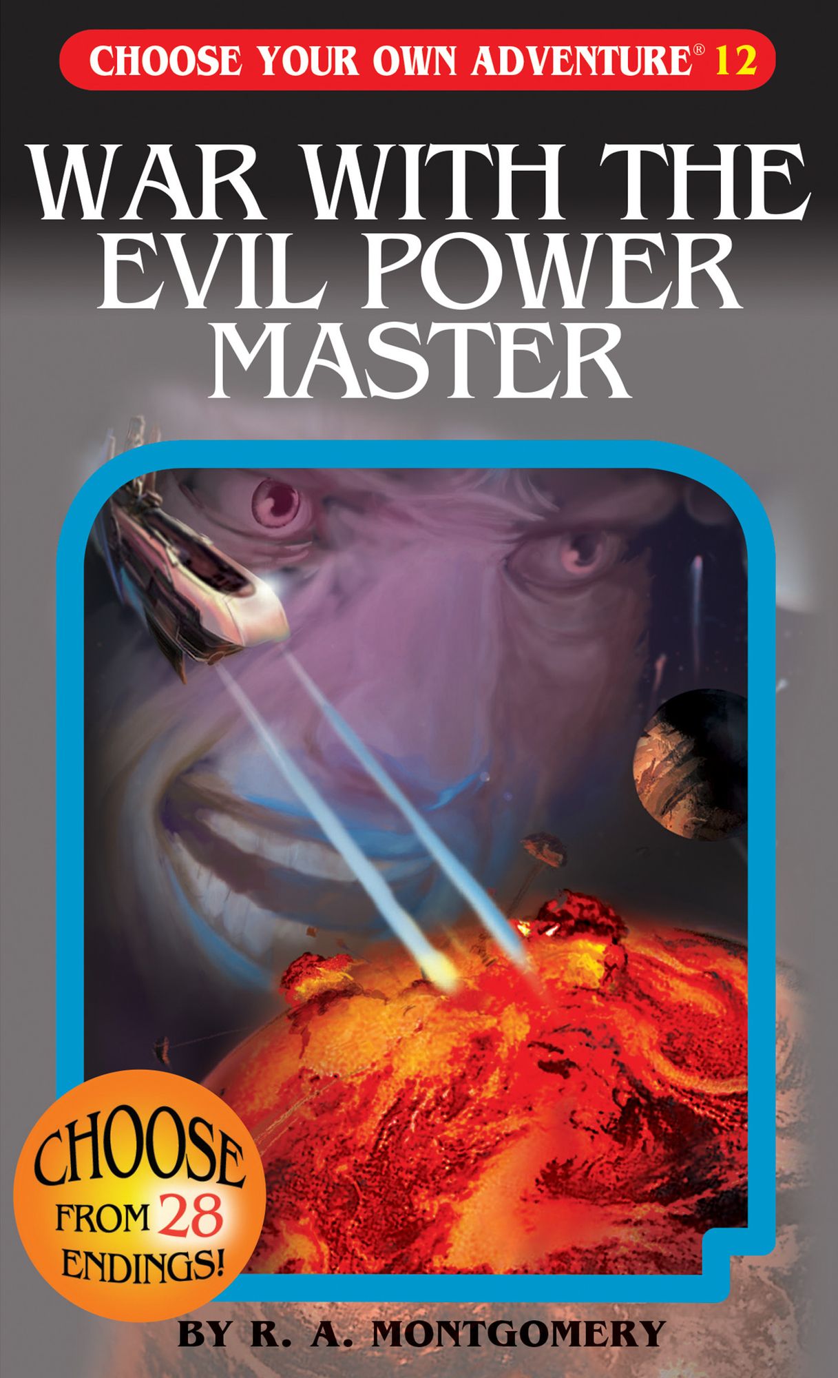 War with the Evil Power Master (Choose Your Own Adventure #12)