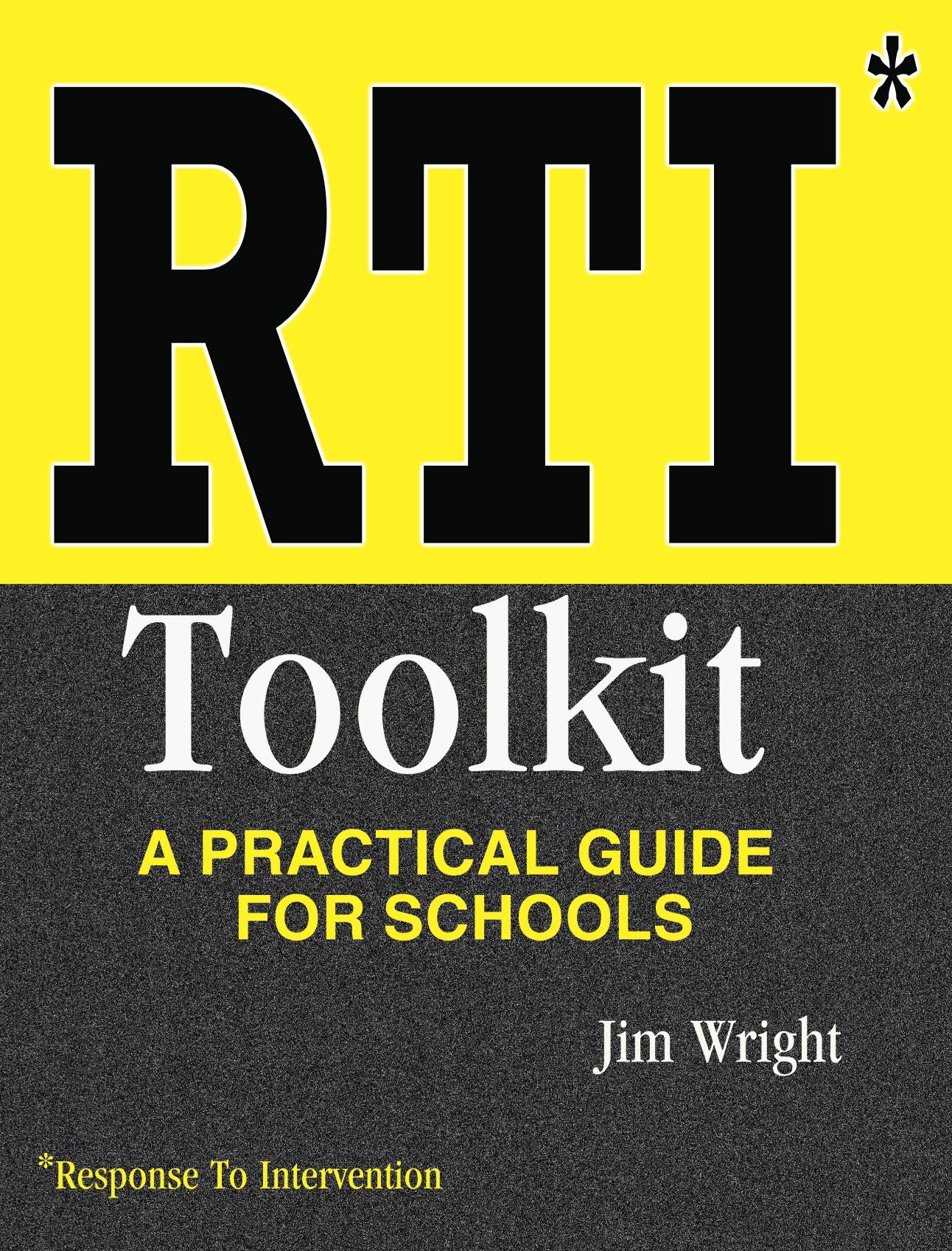 RTI Toolkit: A Practical Guide for Schools