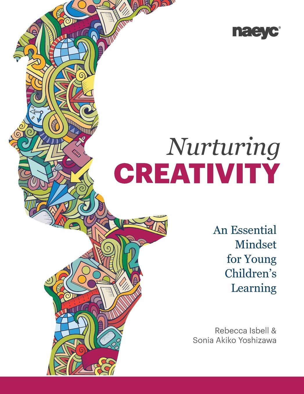 Nurturing Creativity: An Essential Mindset for Young Children's Learning