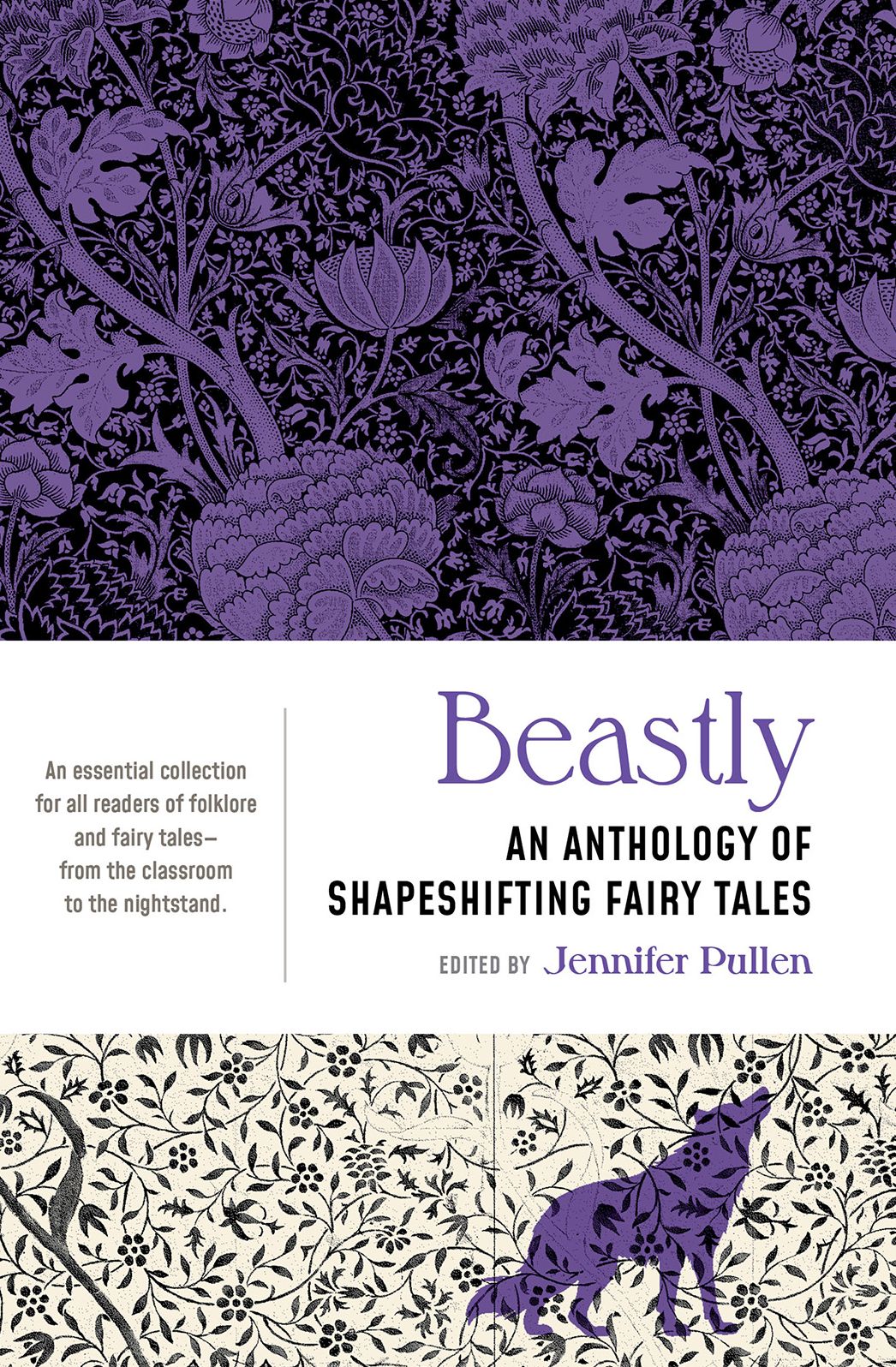 Beastly: An Anthology of Shapeshifting Fairy Tales