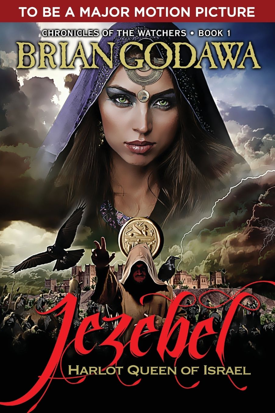 Jezebel: Harlot Queen of Israel