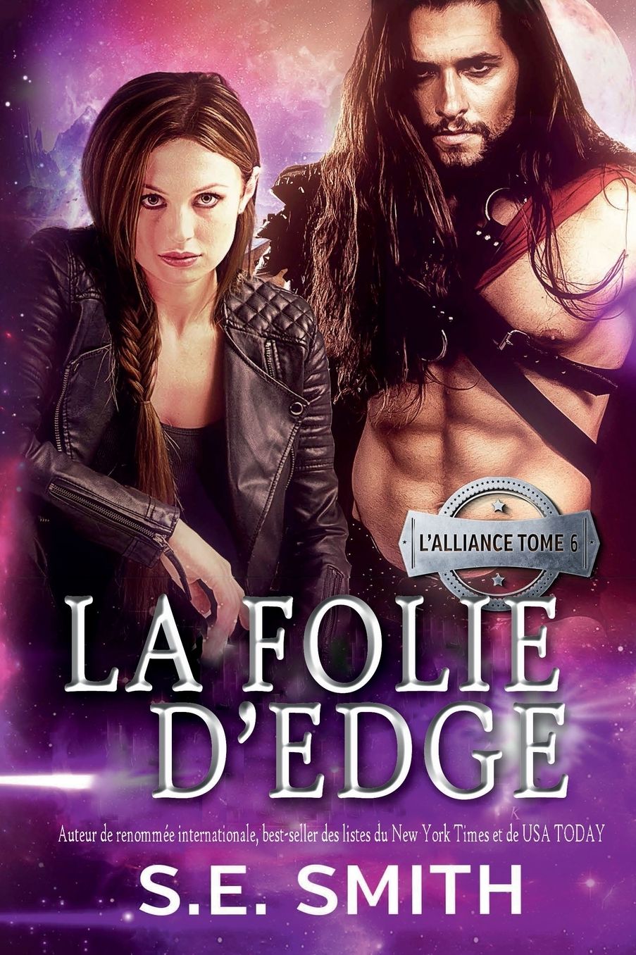 La folie d'Edge: L'Alliance Tome 6